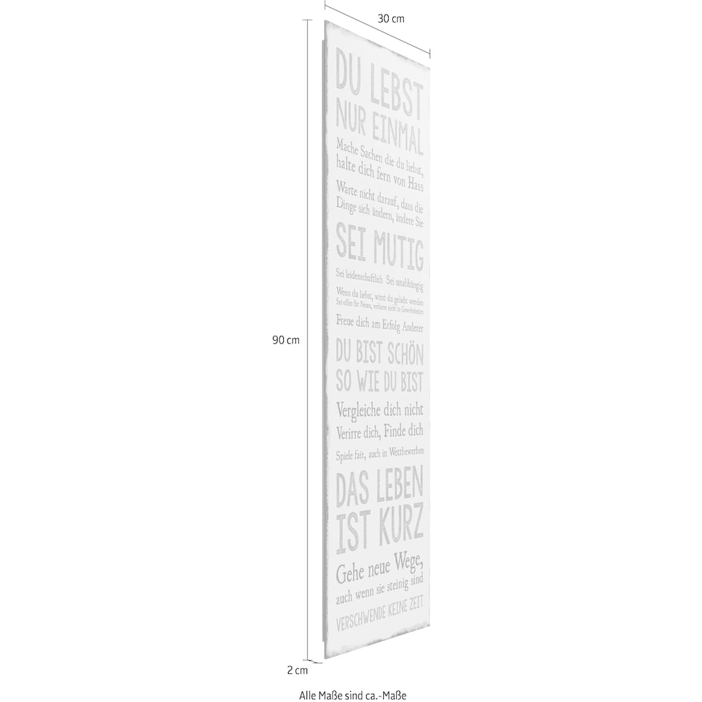 Reinders! Deco-Panel »Das Leben«, Spruch 30x90 cm