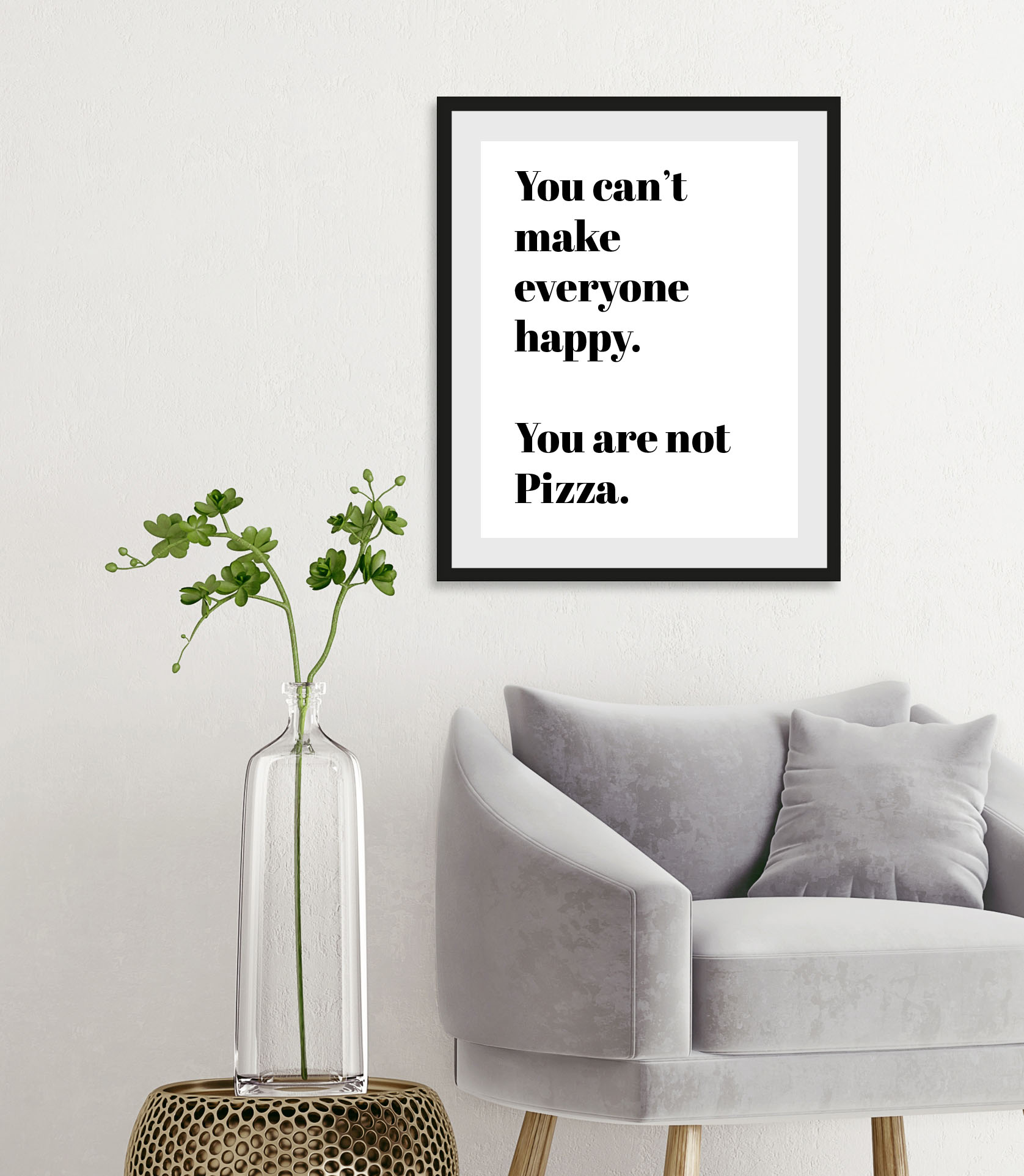 queence Bild "You are not Pizza" Humor Schriftzug Schriftzüge Schwarz-Weiß Sprüche & Texte 1 Stk. tlg. gerahmt