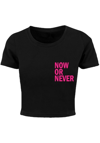 Merchcode Strandshirt »Damen Ladies Now Or Never...