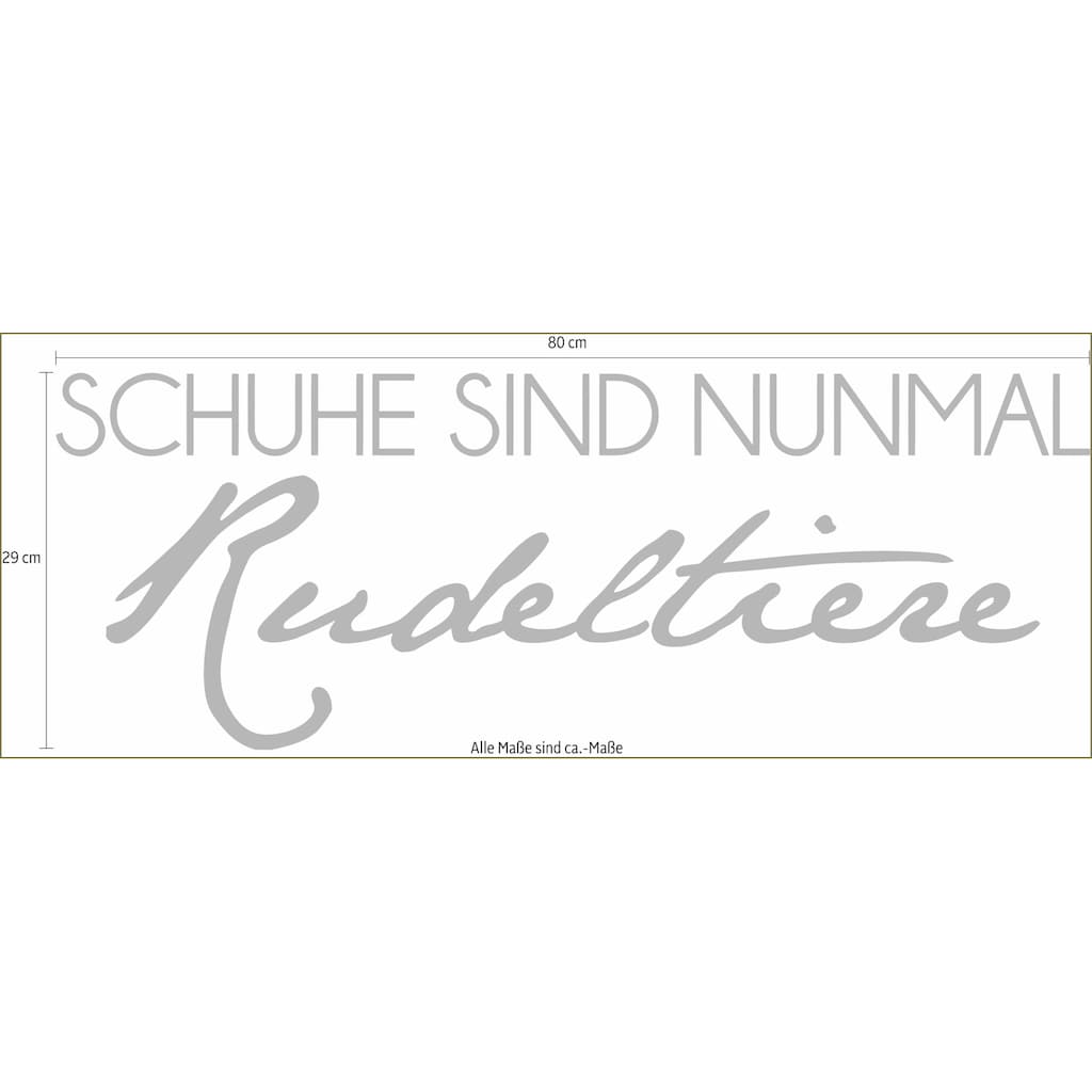 Wall-Art Wandtattoo »lustiger Spruch Schuhe sind Rudeltiere«