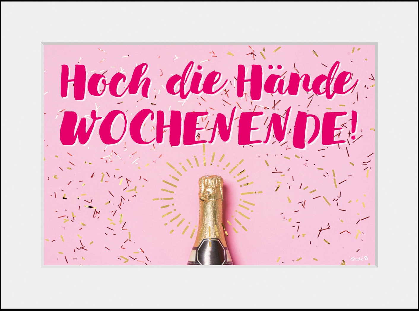 queence Bild "HOCH DIE HÄNDE WOCHENENDE", Sprüche & Texte-Humor-Mode-Fashio günstig online kaufen