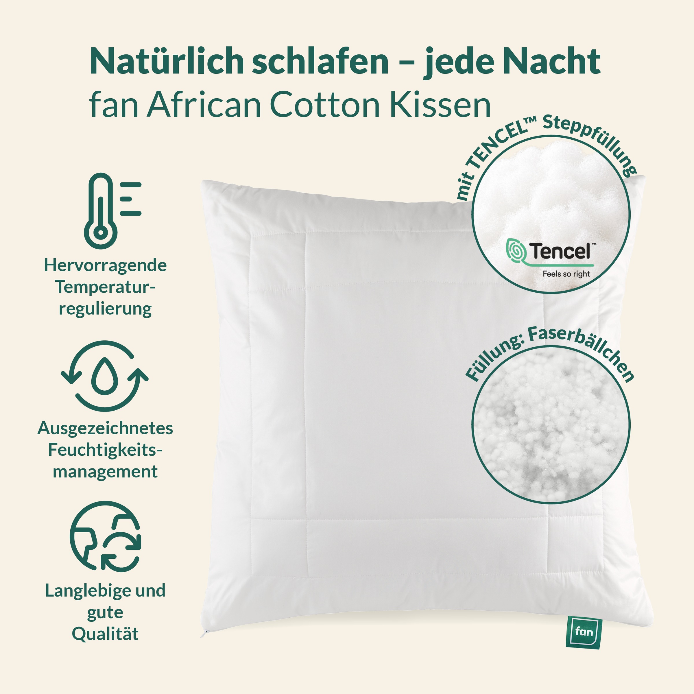 fan Kopfkissen "African Cotton, 40x80 & 80x80 cm" Füllung: 60% Polyester / 40% Lyocell (Tencel) 1 Stk. tlg. Kopfkissen mit hochwertigem Baumwollbezug (KBA), Made in Germany