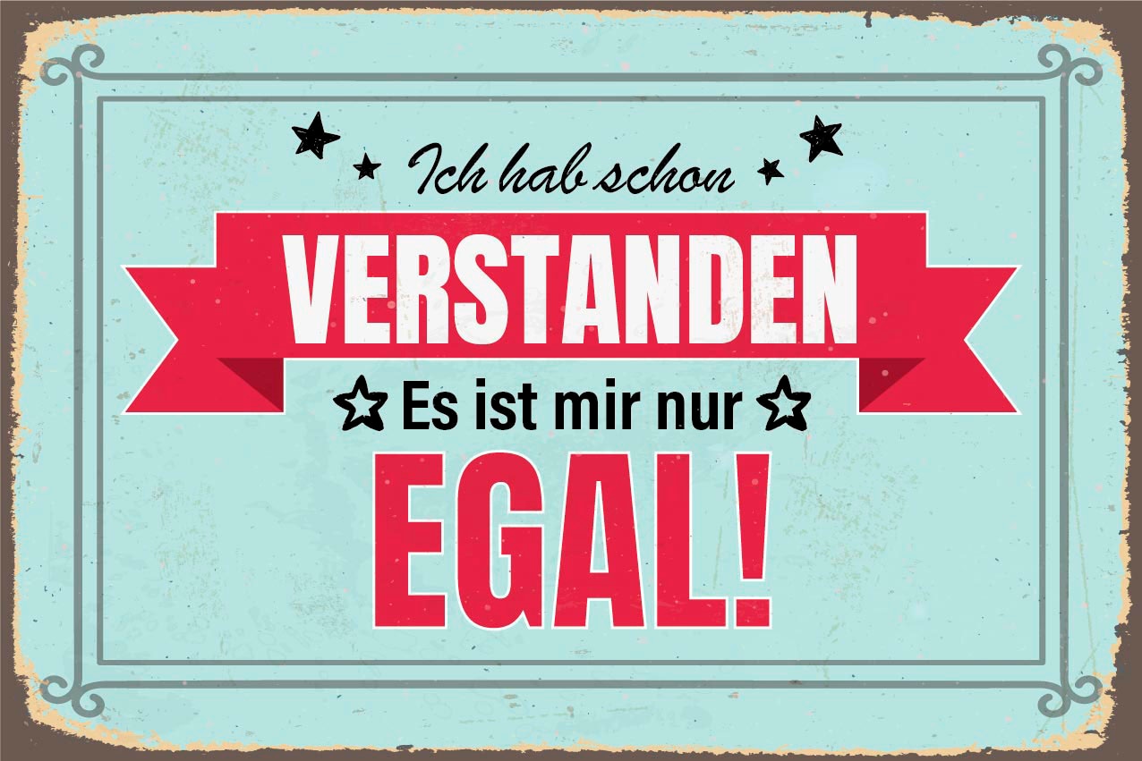queence Metallbild »Egal«, Schriftzüge-Schriftzug, (1 St.), Stahlschild, Blechschild, Sprüche, Texte, witzig
