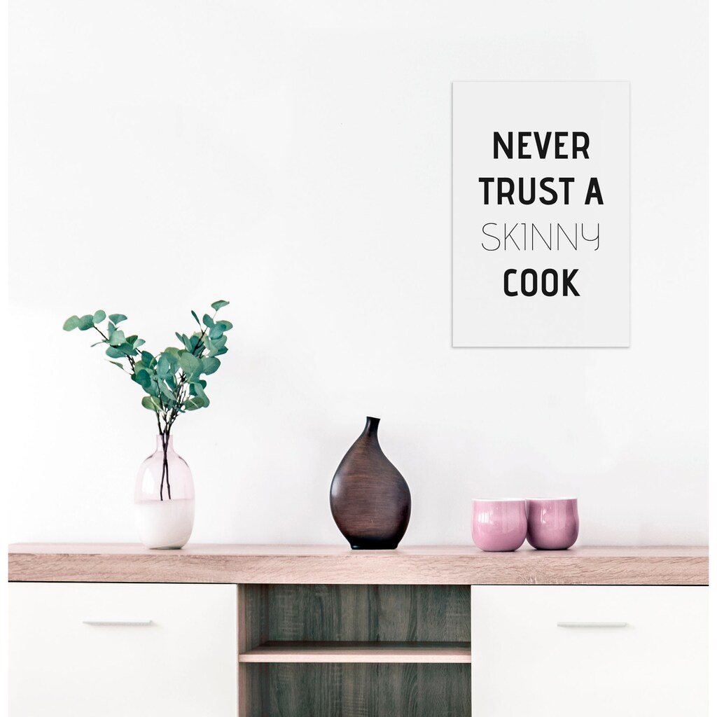 queence Wanddekoobjekt »Never trust a skinny cook«