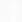 white white
