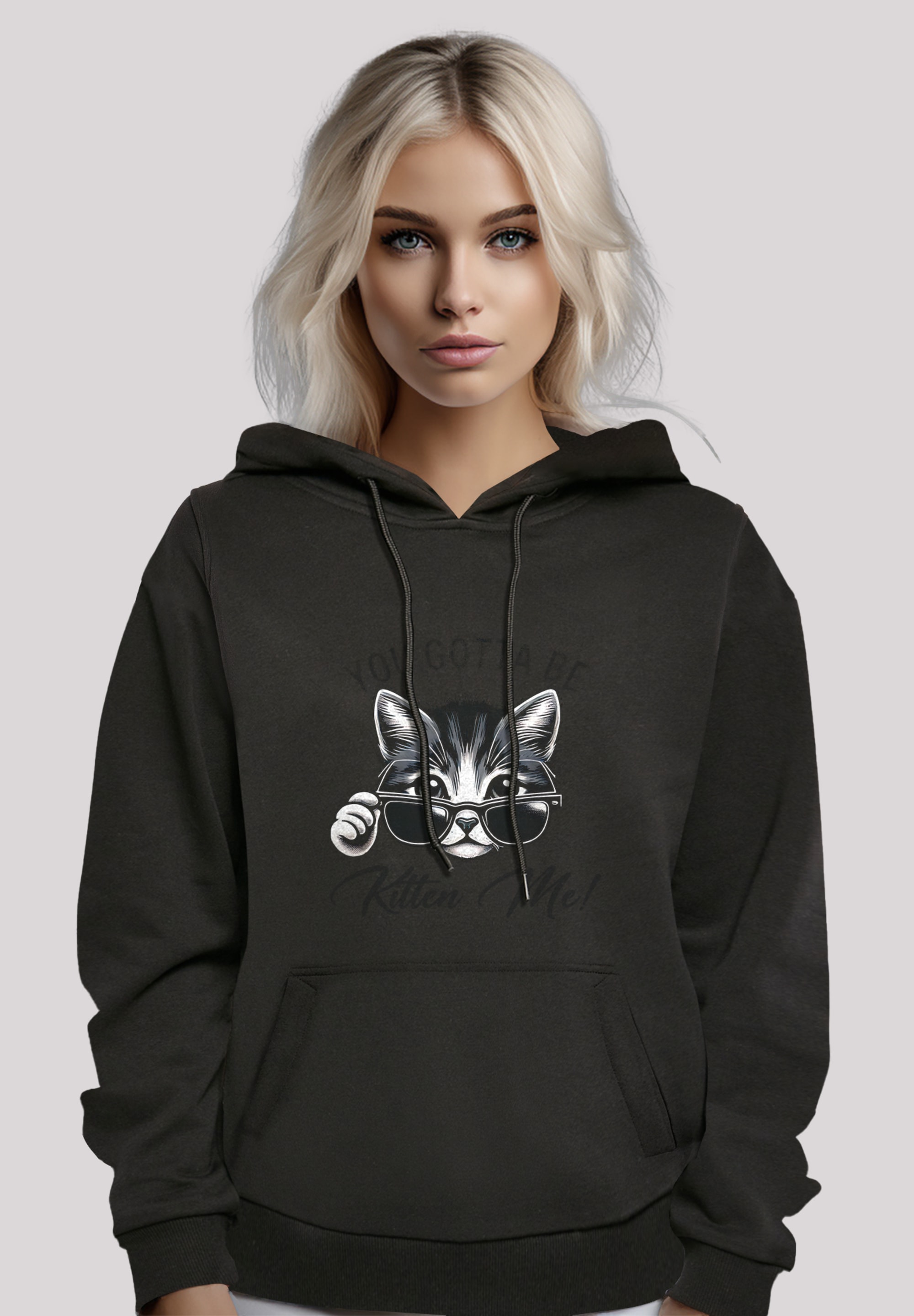 F4NT4STIC Kapuzenpullover "Kätzchen You Gotta Be Kitten Me", Premium Qualit günstig online kaufen