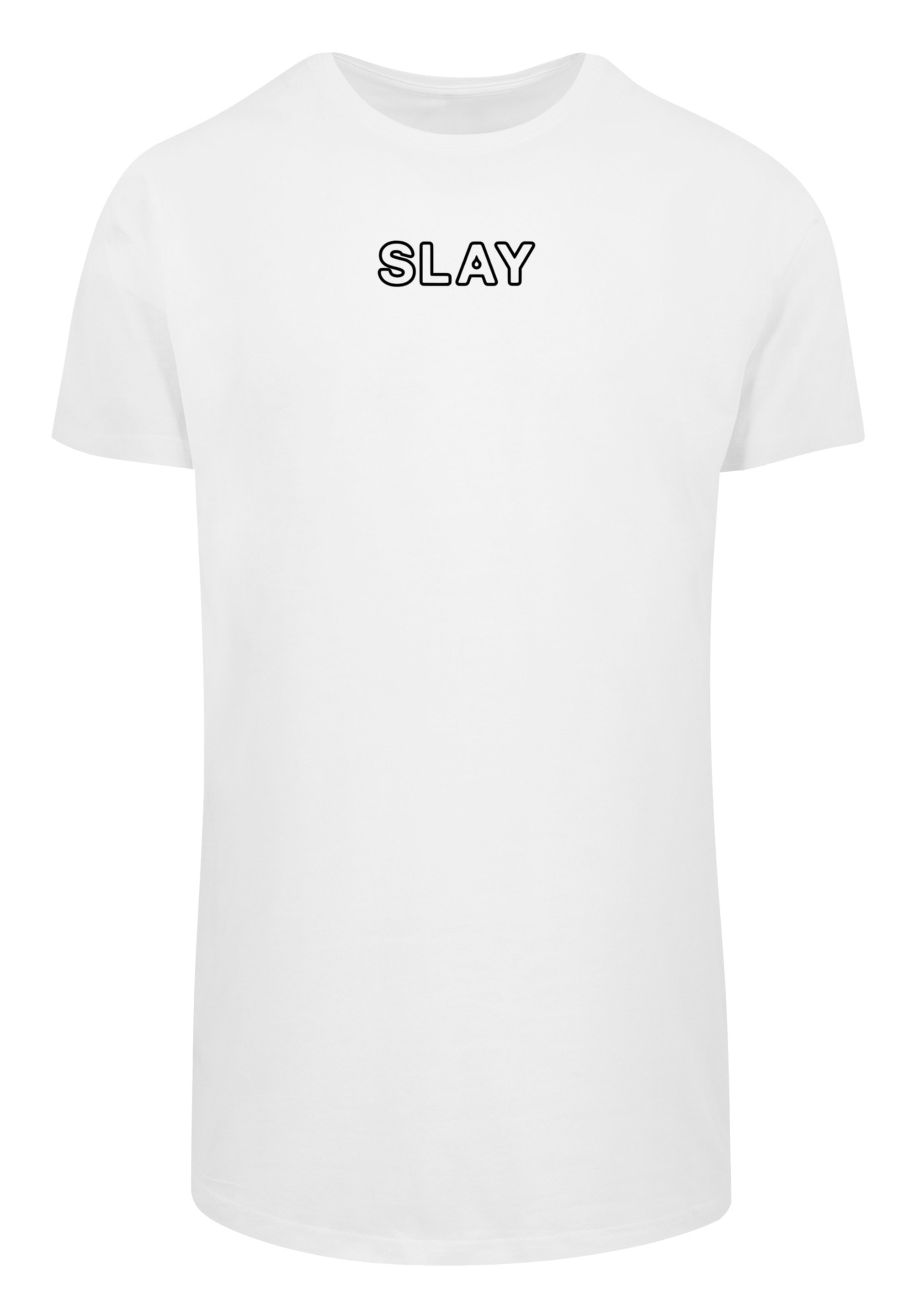 F4NT4STIC T-Shirt »Slay«, Jugendwort 2022, slang, lang geschnitten