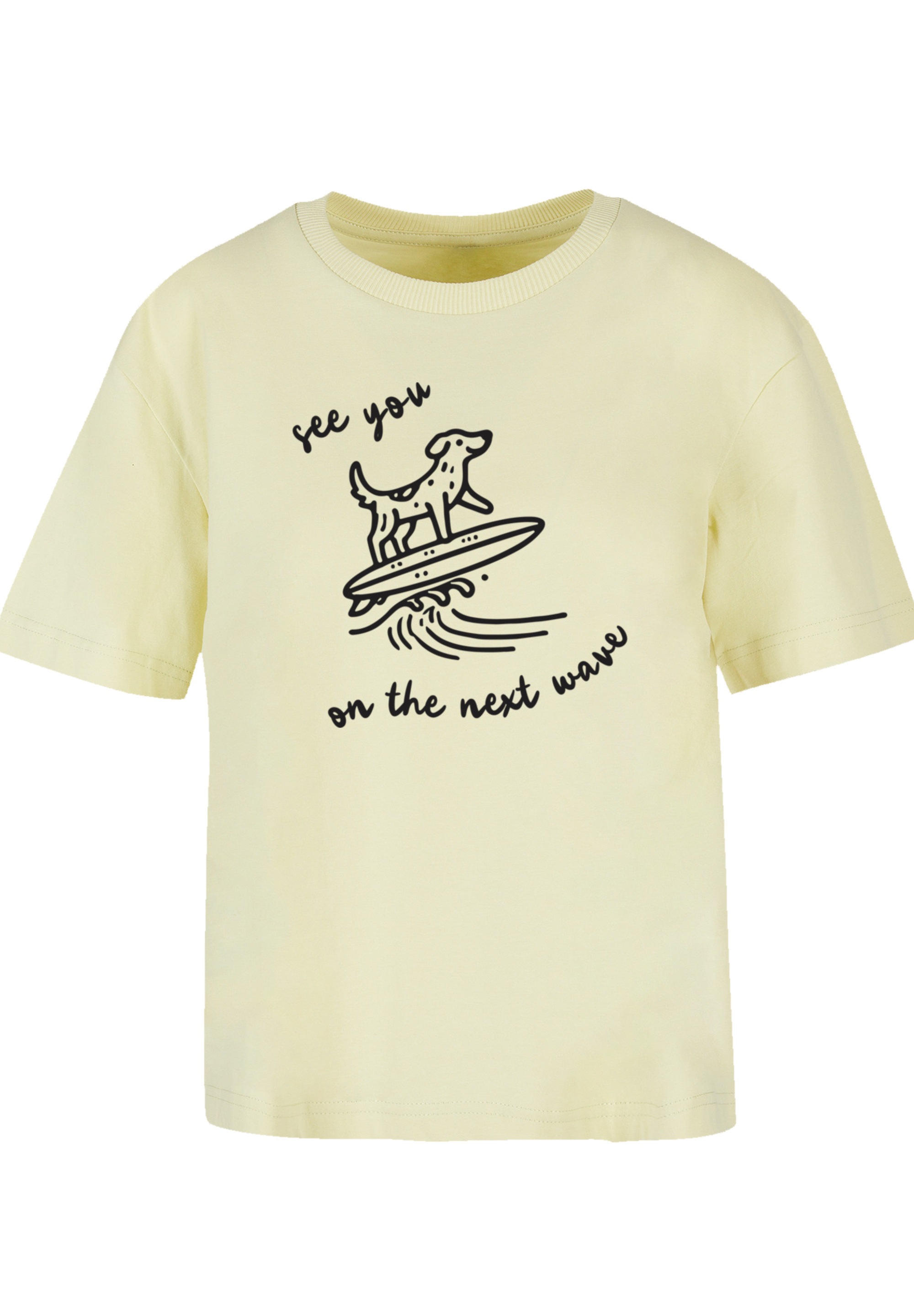 F4NT4STIC T-Shirt »See You On The Next Wave«, Premium Qualität