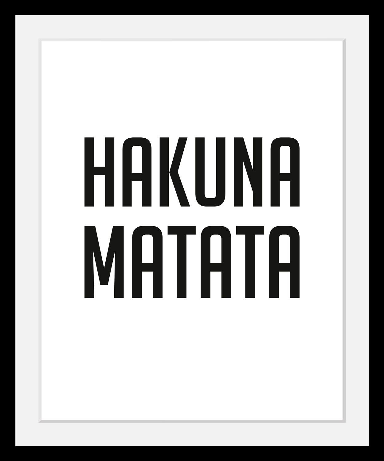 Bild »Hakuna Matata«, in 3 Größen, gerahmt