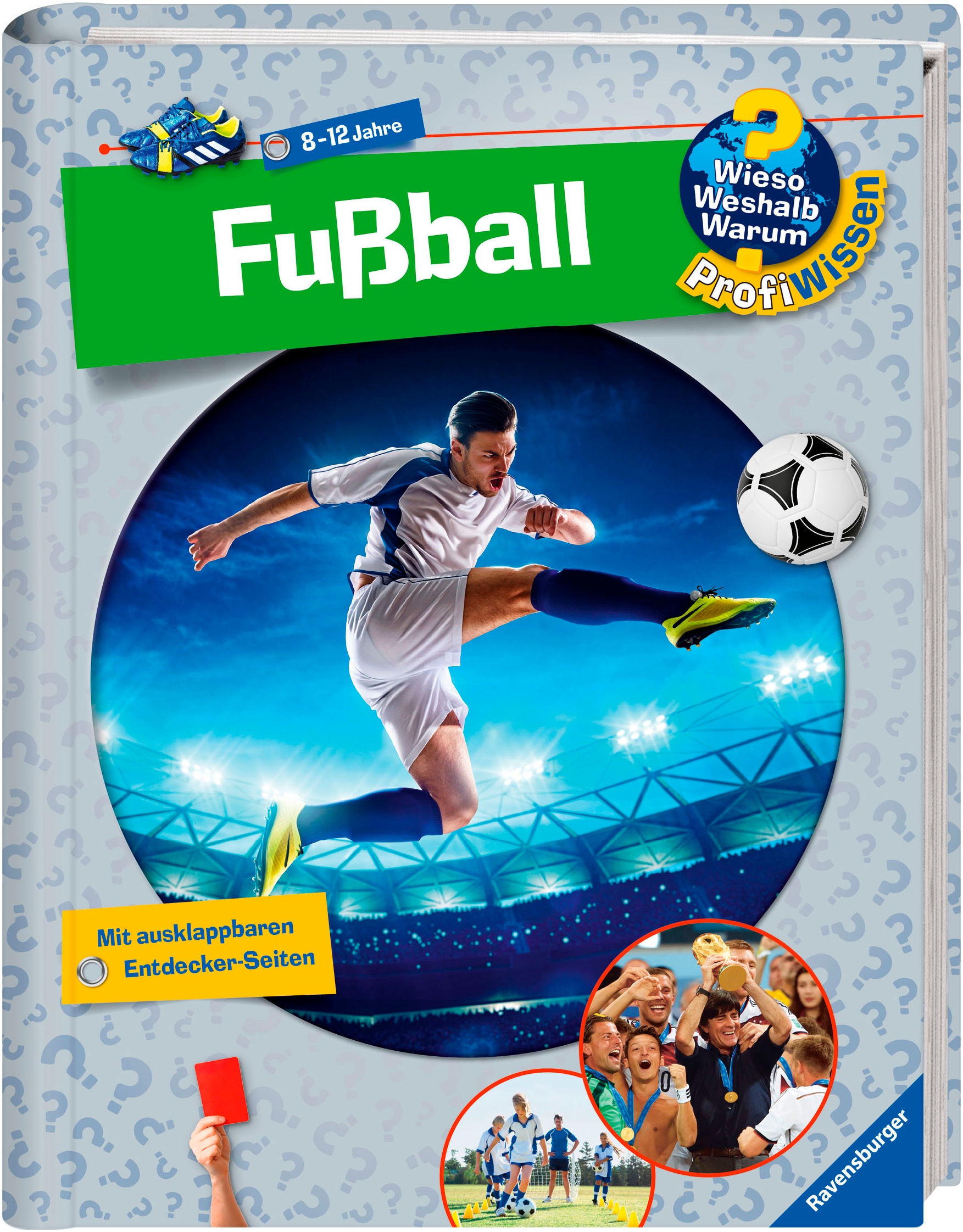 Ravensburger Buch "Wieso? Weshalb? Warum?, ProfiWissen, Band 15: Fußball"