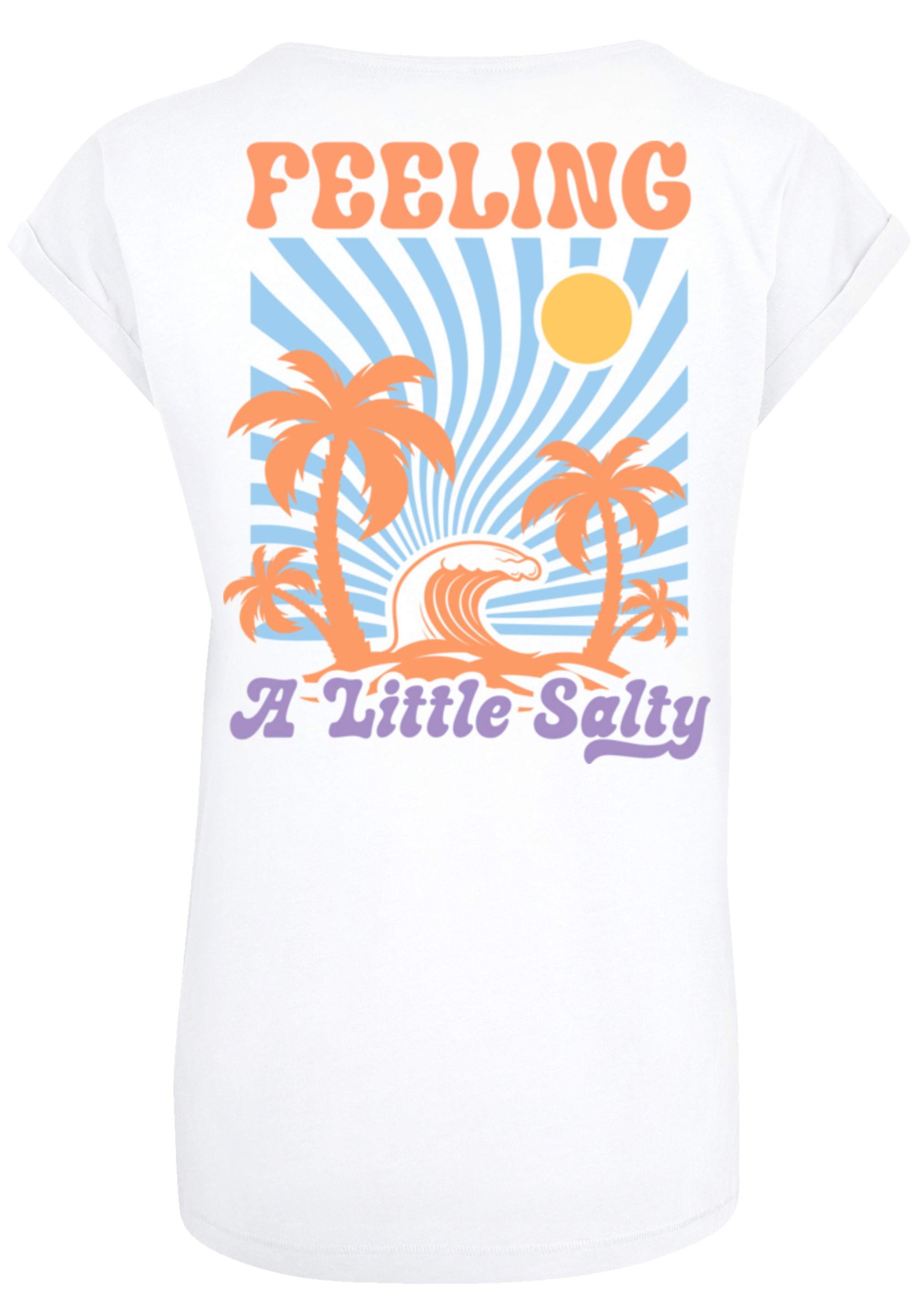 F4NT4STIC T-Shirt »Feeling a Little Salty Summer«, Premium Qualität