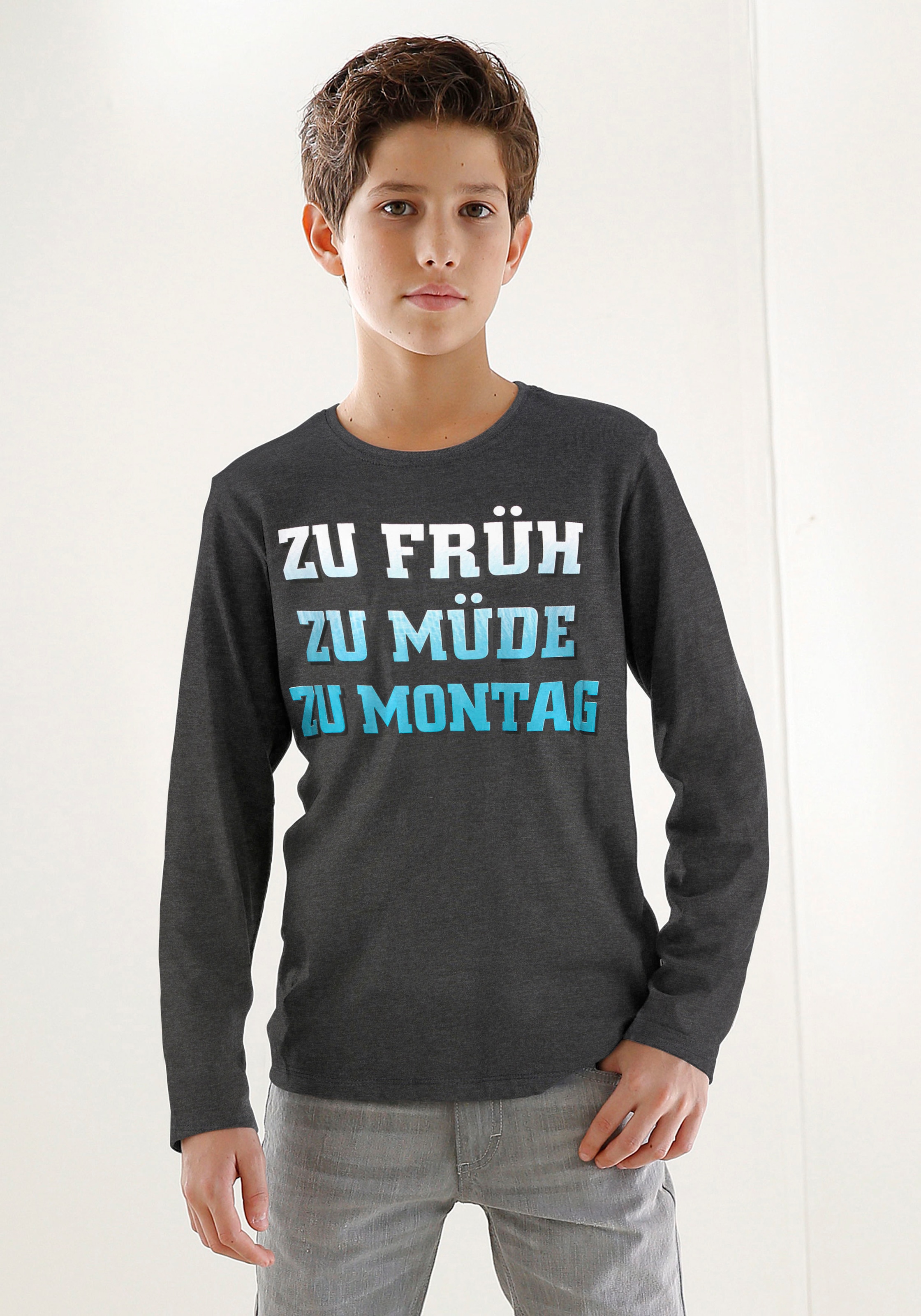 KIDSWORLD Langarmshirt »ZU FRÜH, ZU MÜDE, ZU MONTAG«, Spruch online kaufen  | BAUR