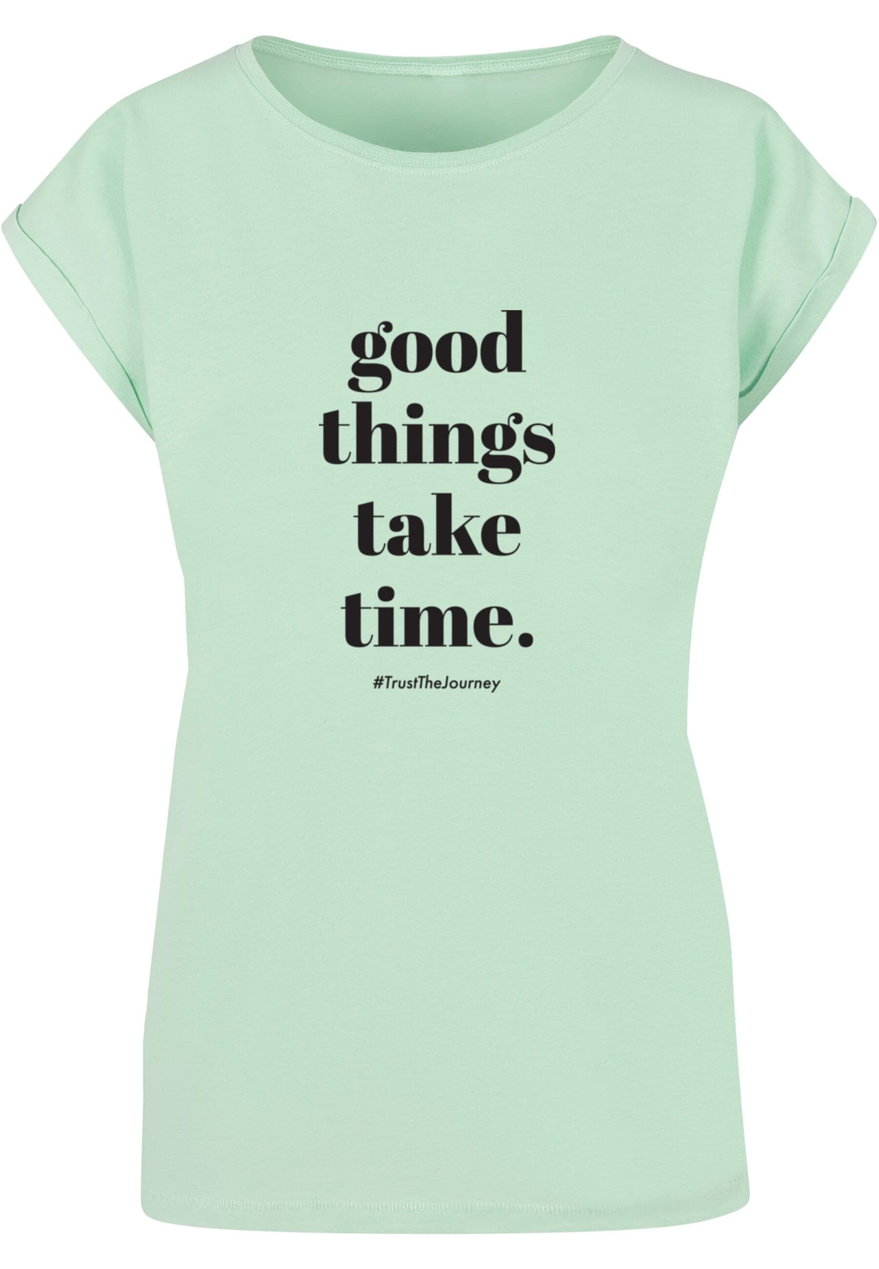 Merchcode T-Shirt Merchcode Damen Ladies Good Things Take Time T-Shirt (1-t günstig online kaufen