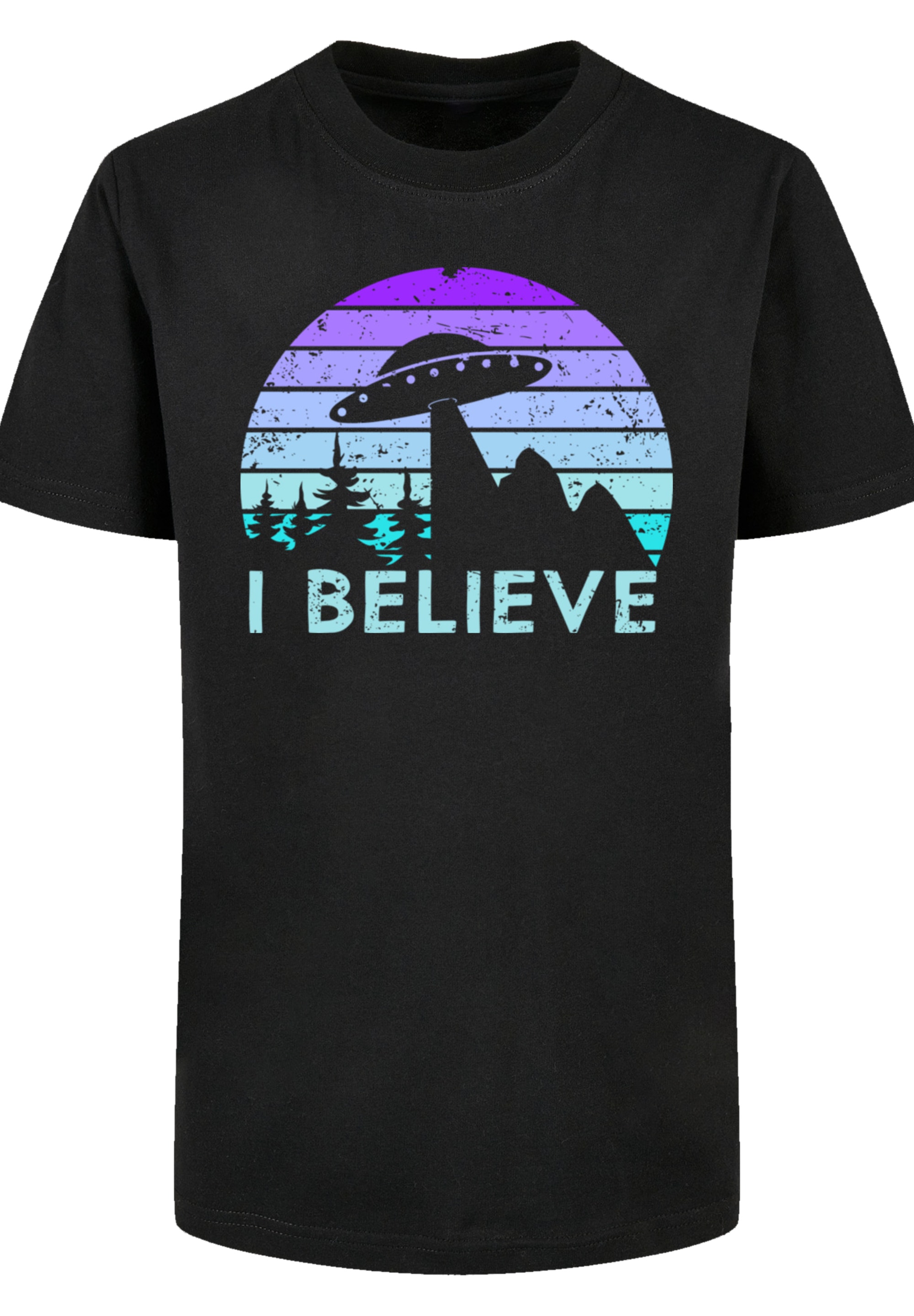 F4NT4STIC T-Shirt »I BELIEVE UFO Alien Spacecraft Retro«, Premium Qualität