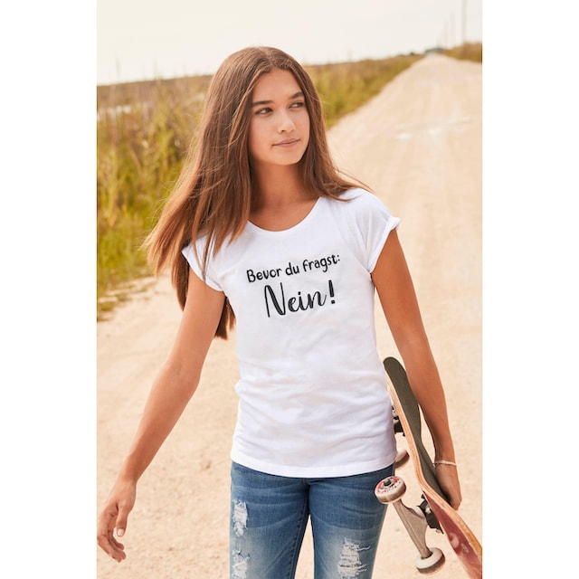 KIDSWORLD T-Shirt »Bevor Du fragst: NEIN!«, in weiter legerer Form online  bestellen | BAUR