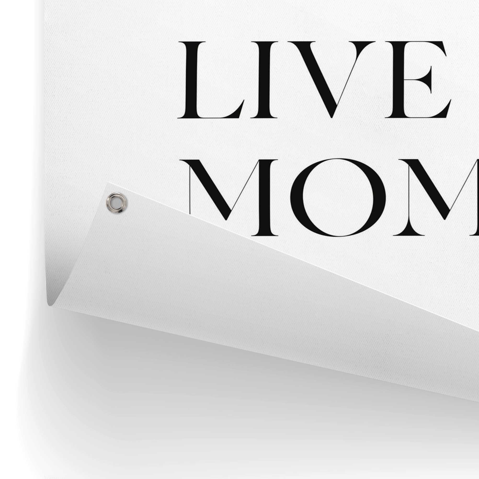 Reinders! Poster »Live in the Moment«, Outdoor für Garten oder Balkon