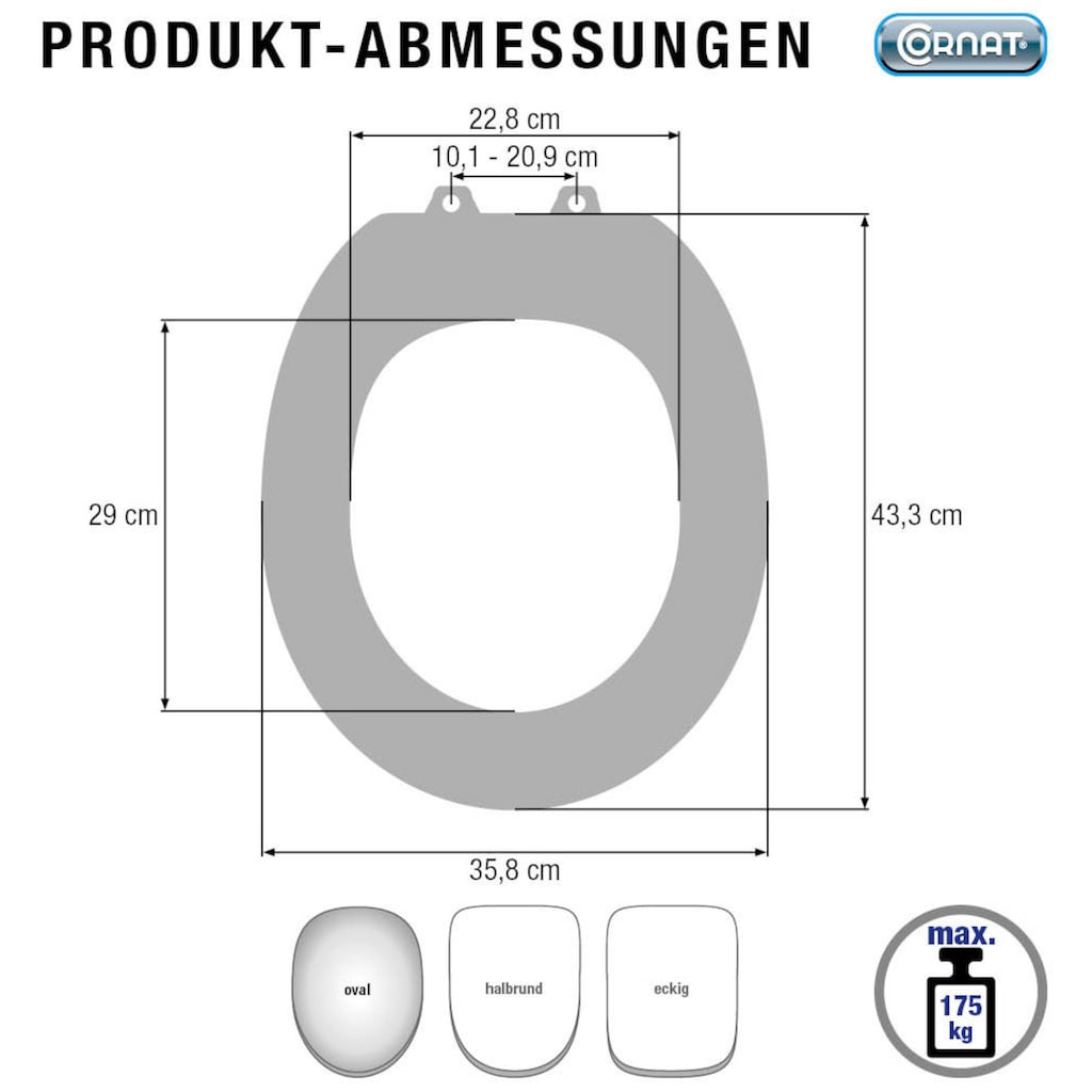 CORNAT WC-Sitz »Superflaches Design - Pflegeleichter Duroplast - Quick up«