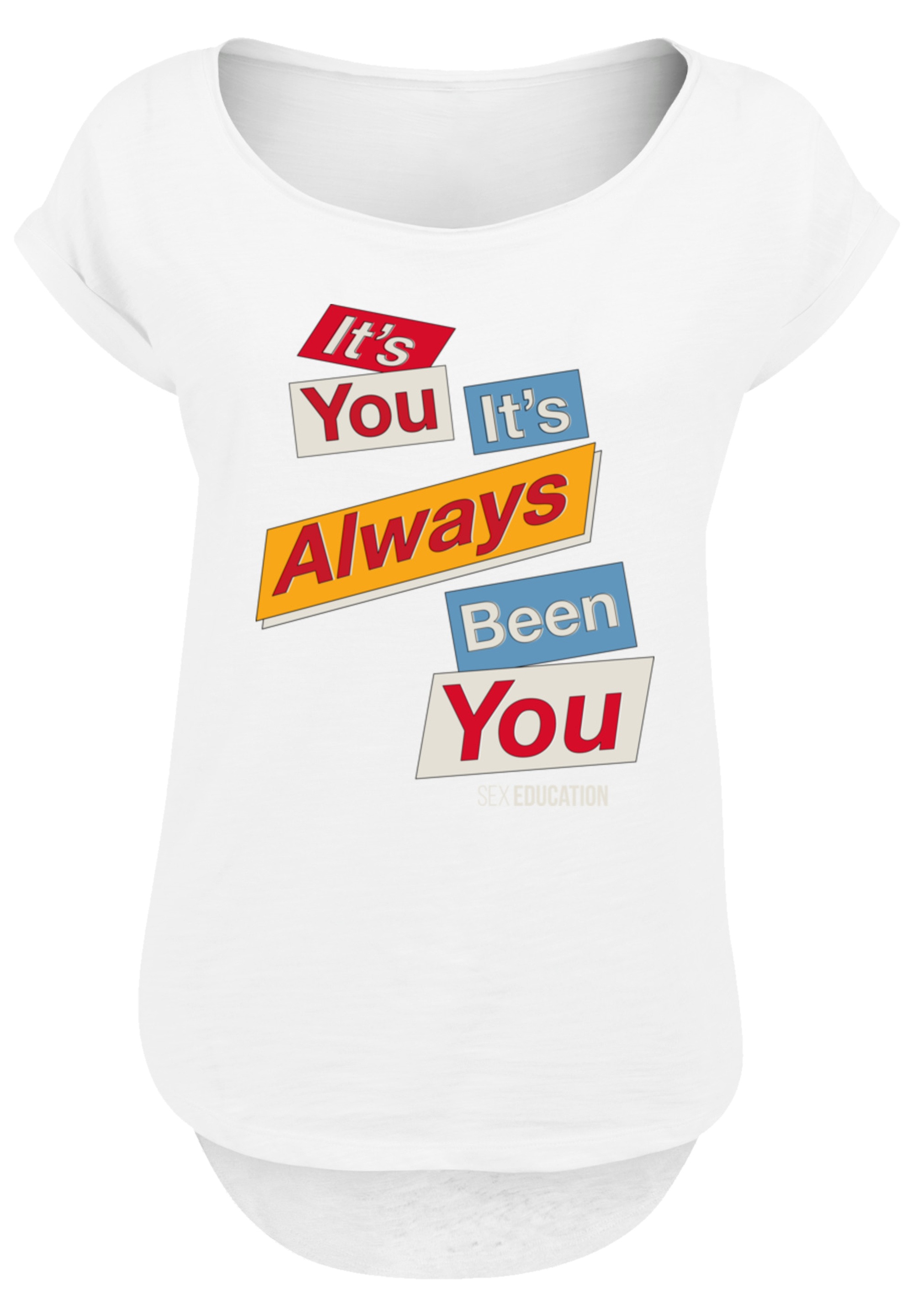 F4NT4STIC T-Shirt »Sex Education It Always Been You Netflix TV Series«, Premium Qualität