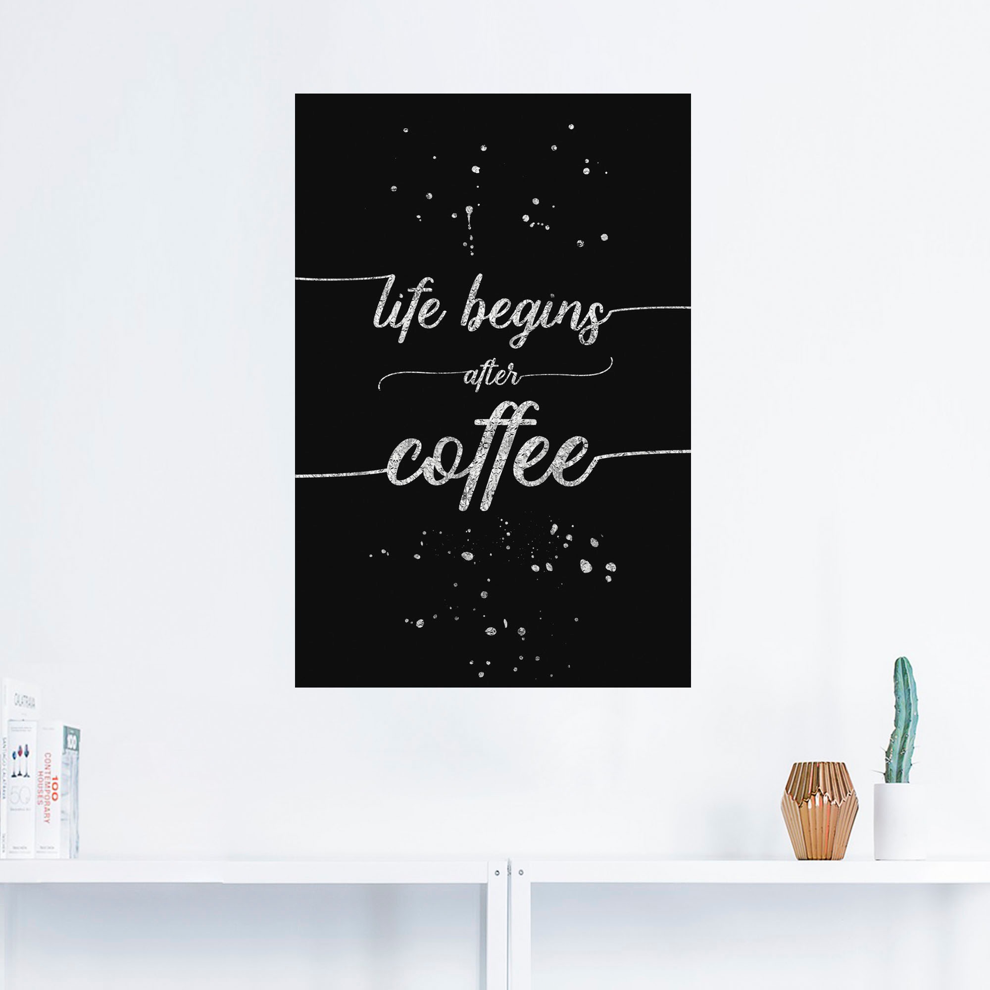 Artland Wandbild "Leben beginnt nach dem Kaffee", Sprüche & Texte, (1 St.), günstig online kaufen