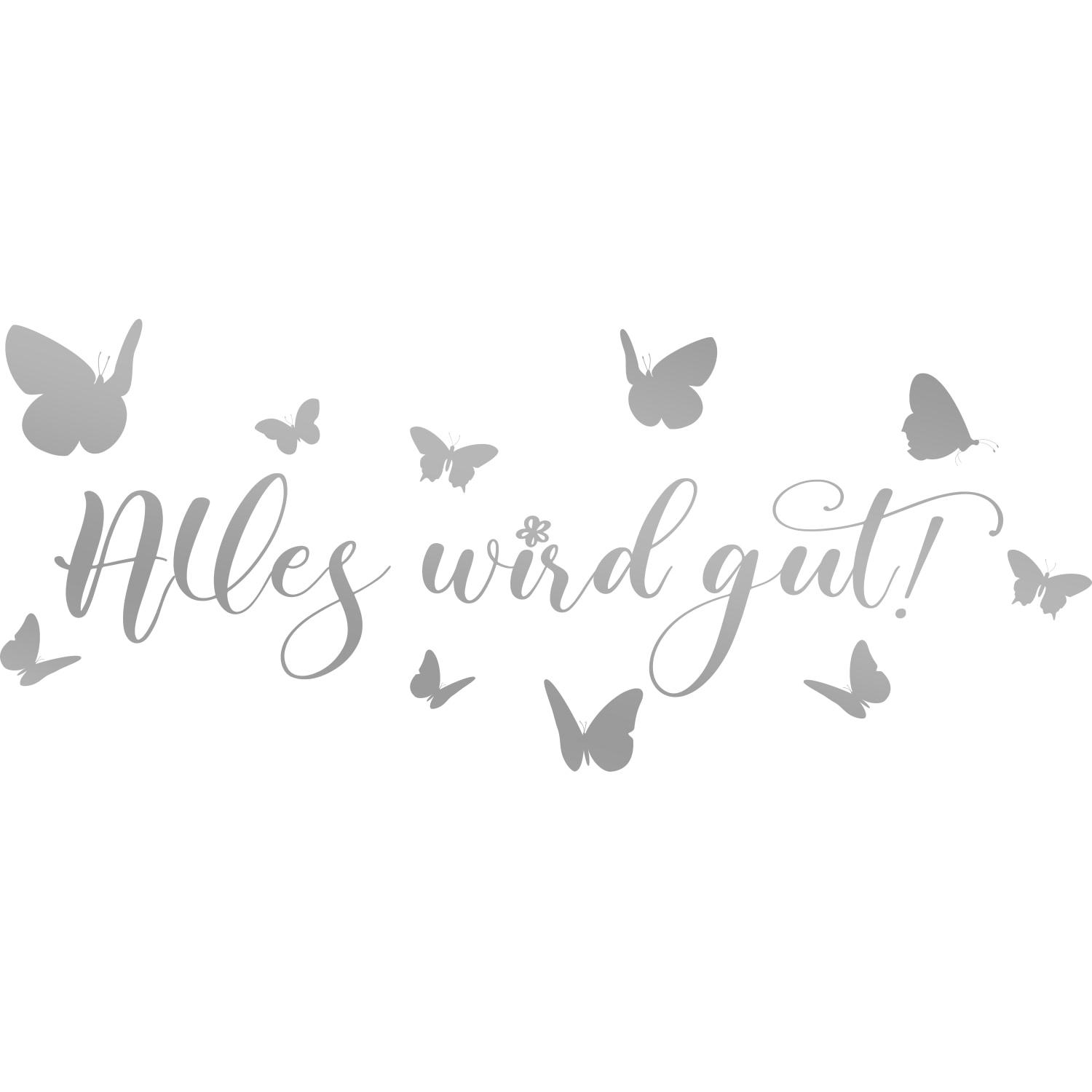 Home affaire Wandtattoo »Alles wird gut - Schmetterlinge«, (1 St.), Wandaufkleber, selbstklebend, rückstandslos abziehbar, Sticker, Spruch
