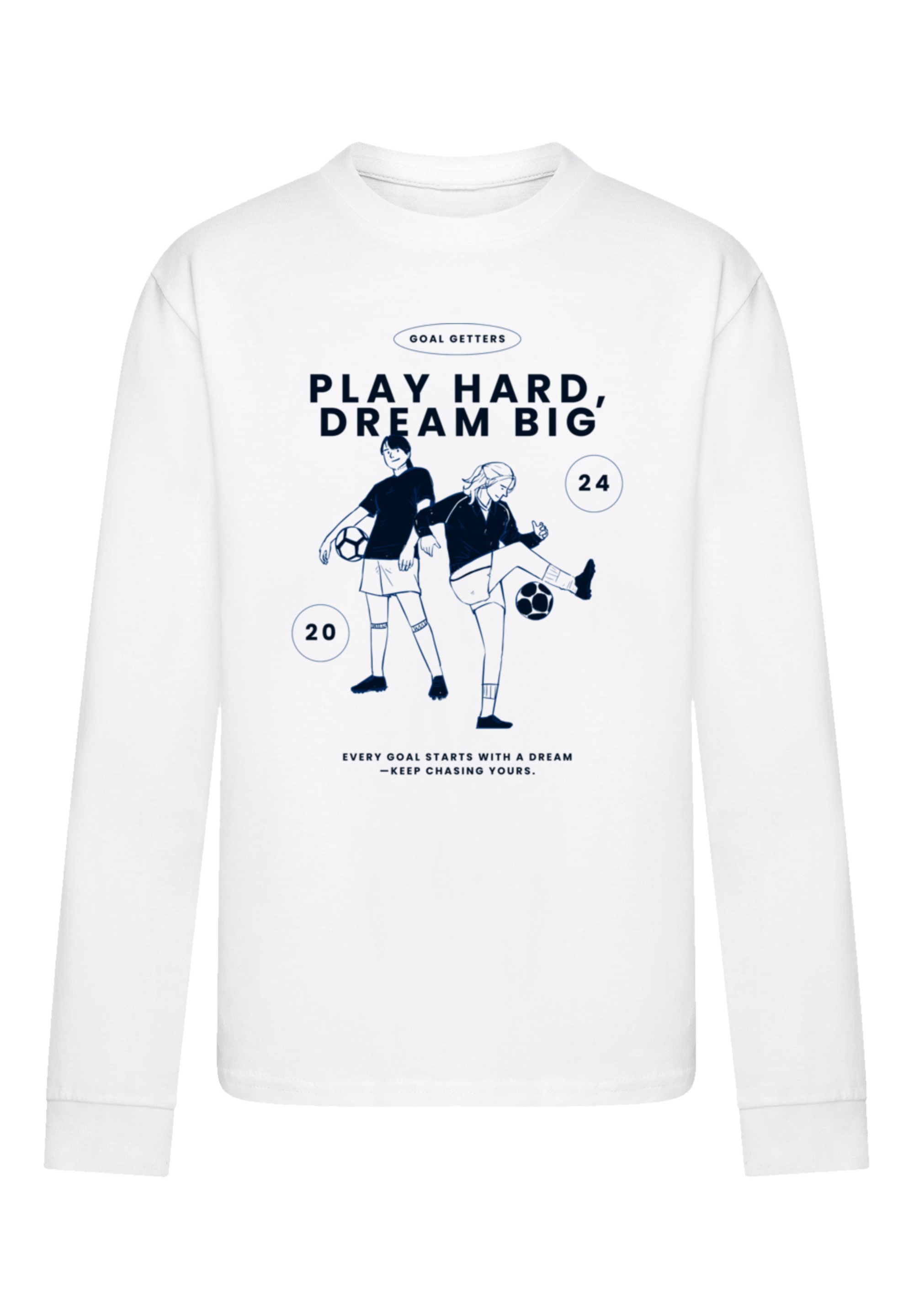F4NT4STIC T-Shirt »Play Hard Dream Big Goal Getters Edition«, Premium Qualität