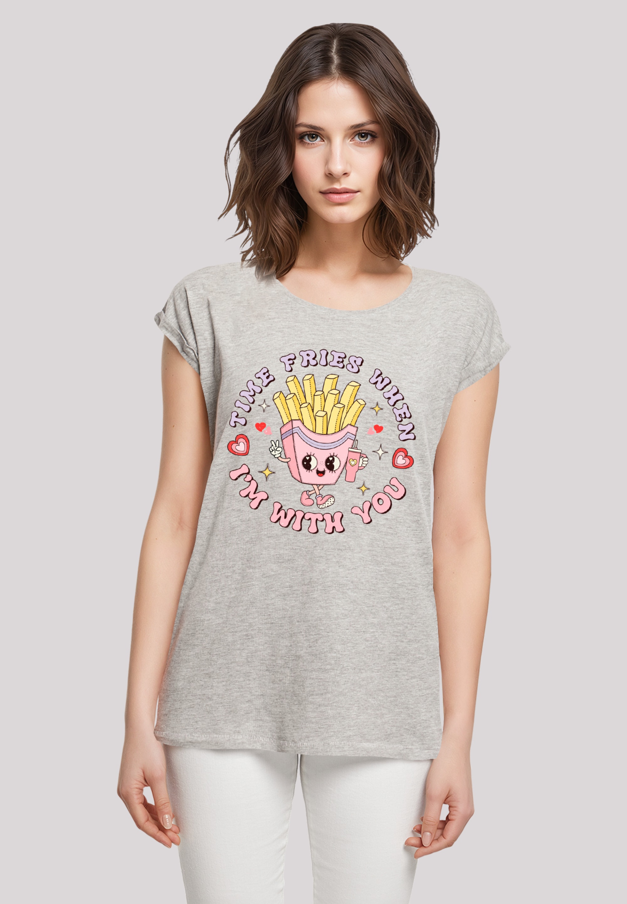 F4NT4STIC T-Shirt "Time Fries when I am with you", Premium Qualität günstig online kaufen