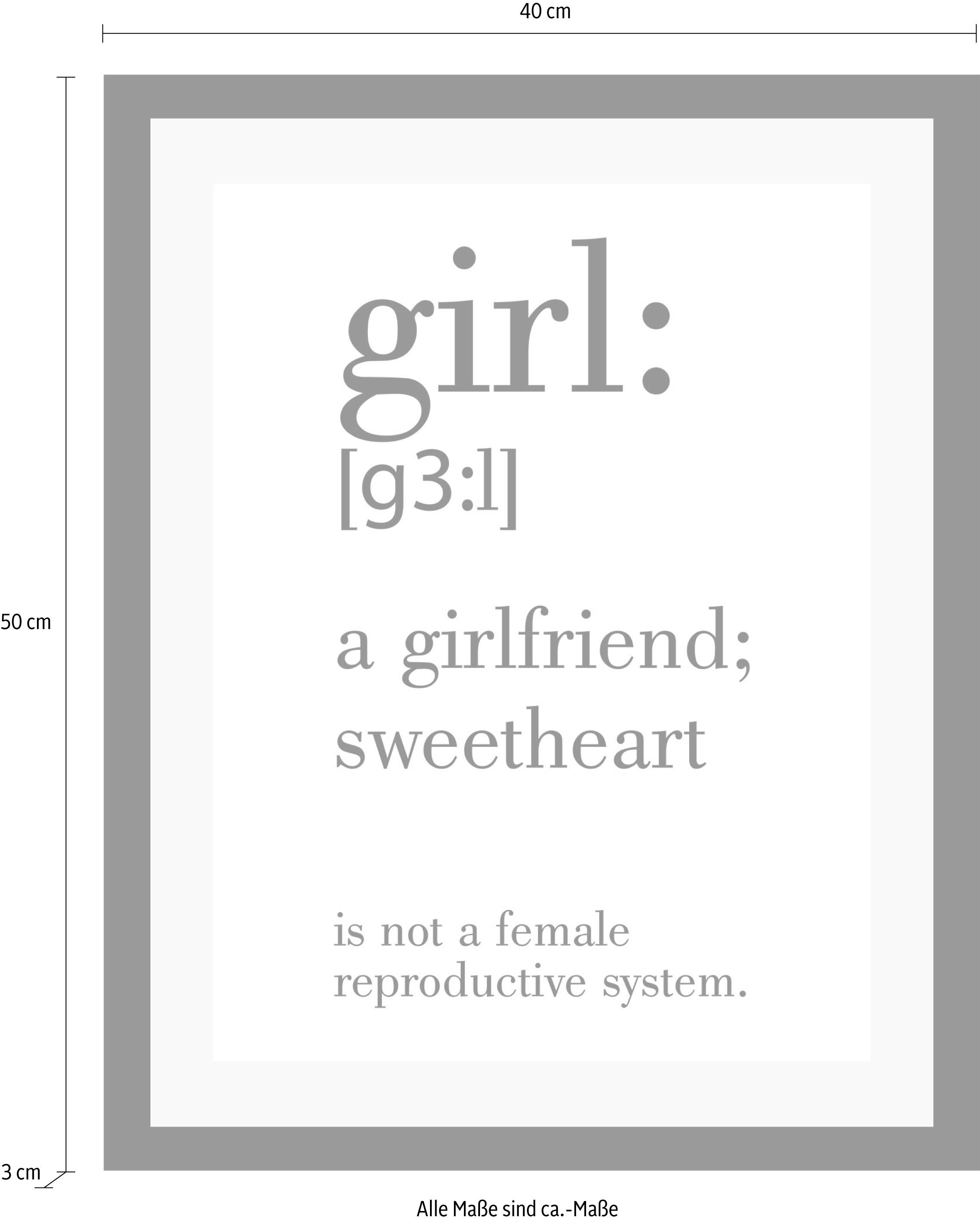 queence Bild »Girl«, Sprüche & Texte-Schriftzug-Humor-Motivationsbilder-Schwarz-Weiß, HD Premium Poster-Druck inkl. Holzrahmen