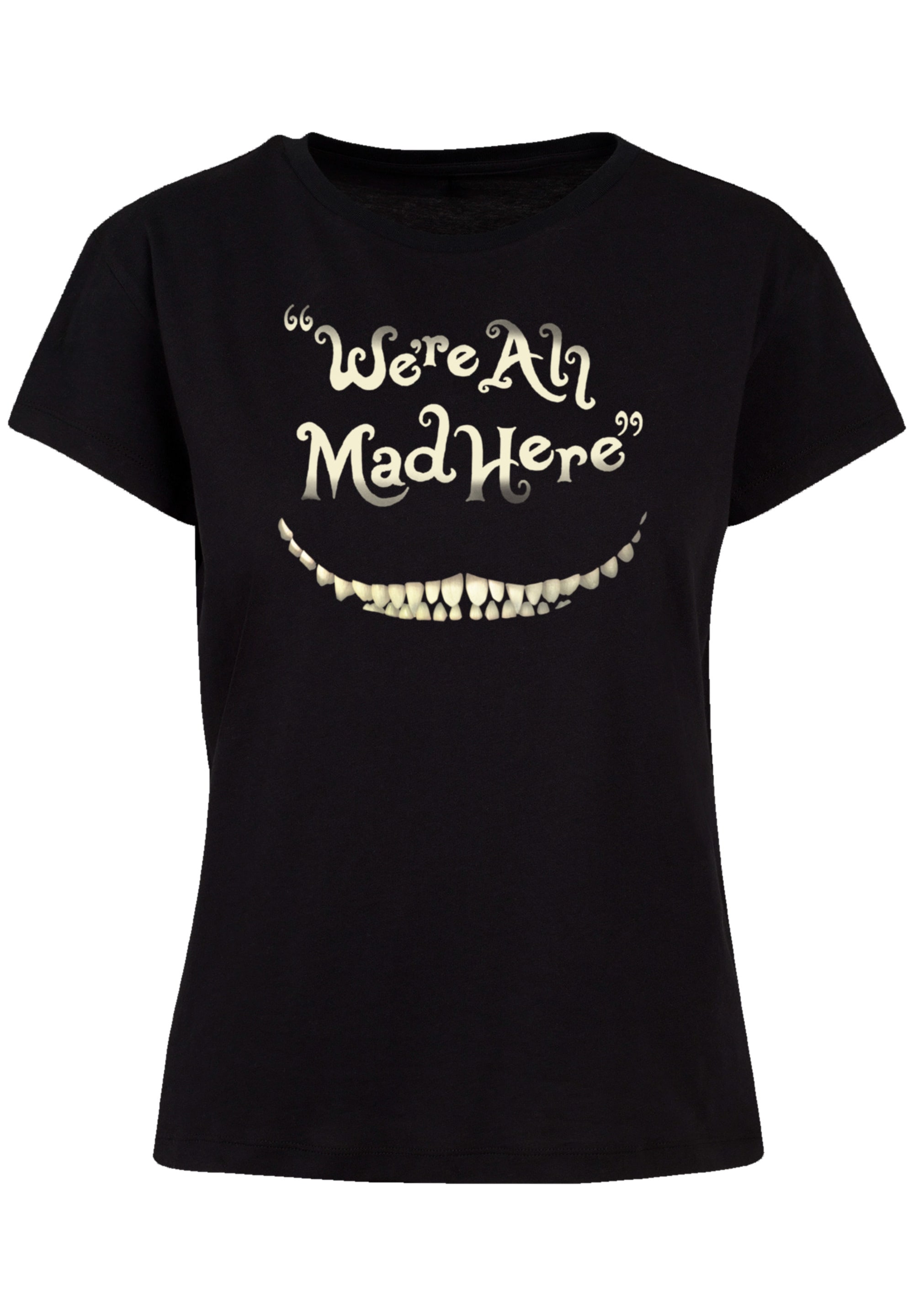 Neue Ankünfte und beliebte Schnäppchen F4NT4STIC T-Shirt »Disney Alice im Qualität BAUR | bestellen Wunderland Here Mad Premium Smile«