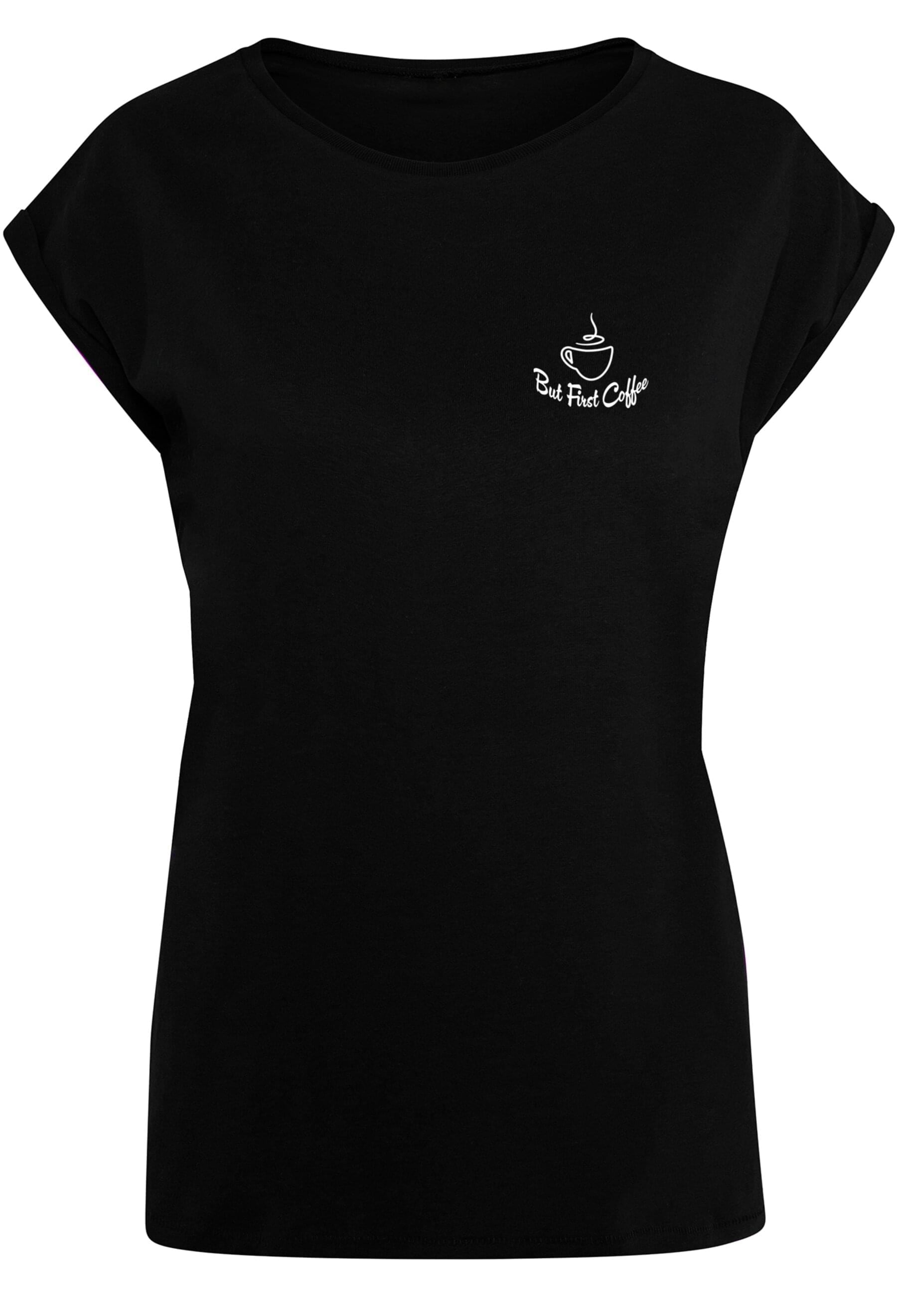 T-Shirt »Merchcode Damen Ladies But First Coffee Extended Shoulder Tee«, (1 tlg.)