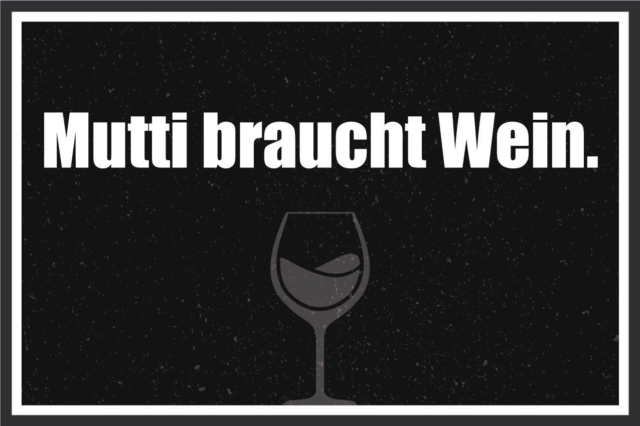 queence Metallbild »Mutti braucht Wein«, Schriftzüge-Schriftzug-Getränke, (1 St.), Stahlschild, Blechschild, Sprüche, Texte, witzig, Mutti