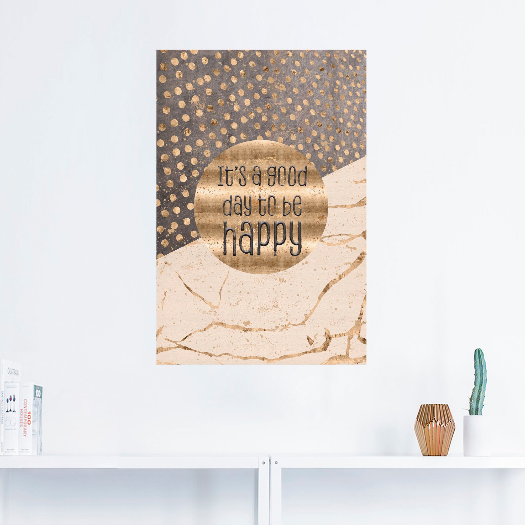 Artland Wandbild »Ein guter Tag um glücklich zu sein«, Sprüche &amp; Texte, (1 St.), in vielen