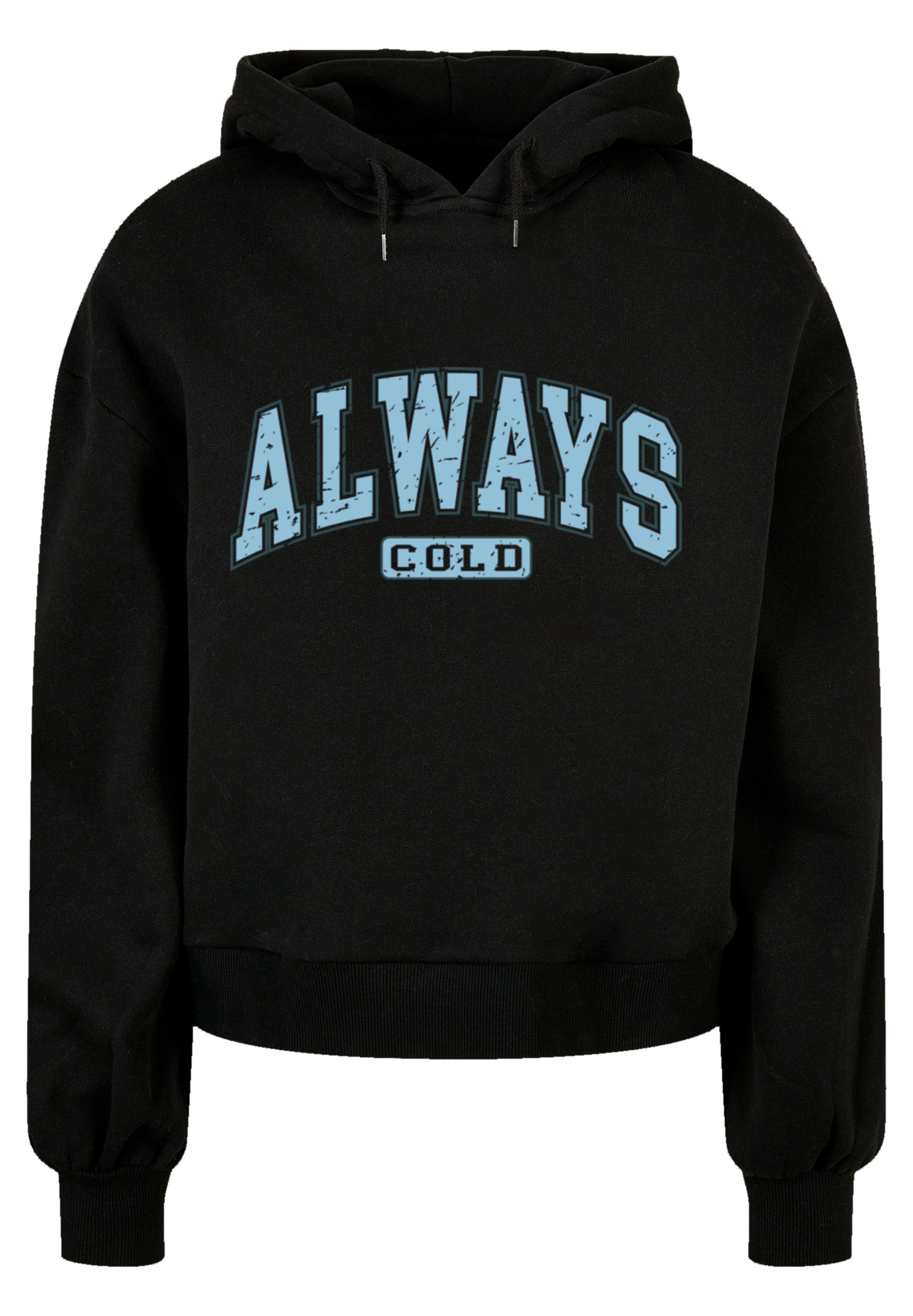 F4NT4STIC Kapuzenpullover »Always Cold Collegiate Cozy Winter«, Premium Qualität, Christmas Collection