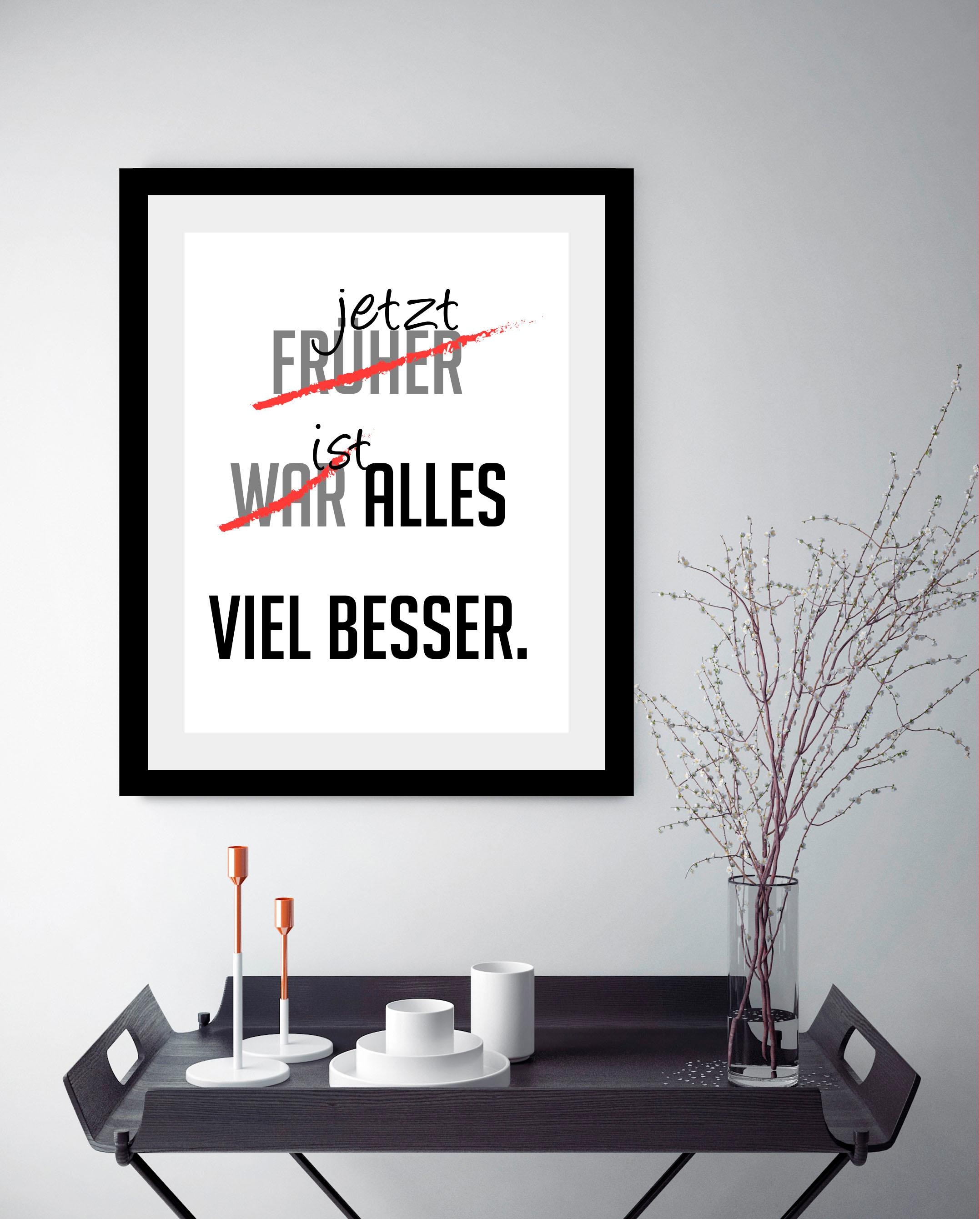 queence Bild »viel besser« Motivationsbilder | Schriftzug | Schwarz-Weiß | Sprüche & Texte HD Premium Poster-Druck inkl. Holzrahmen