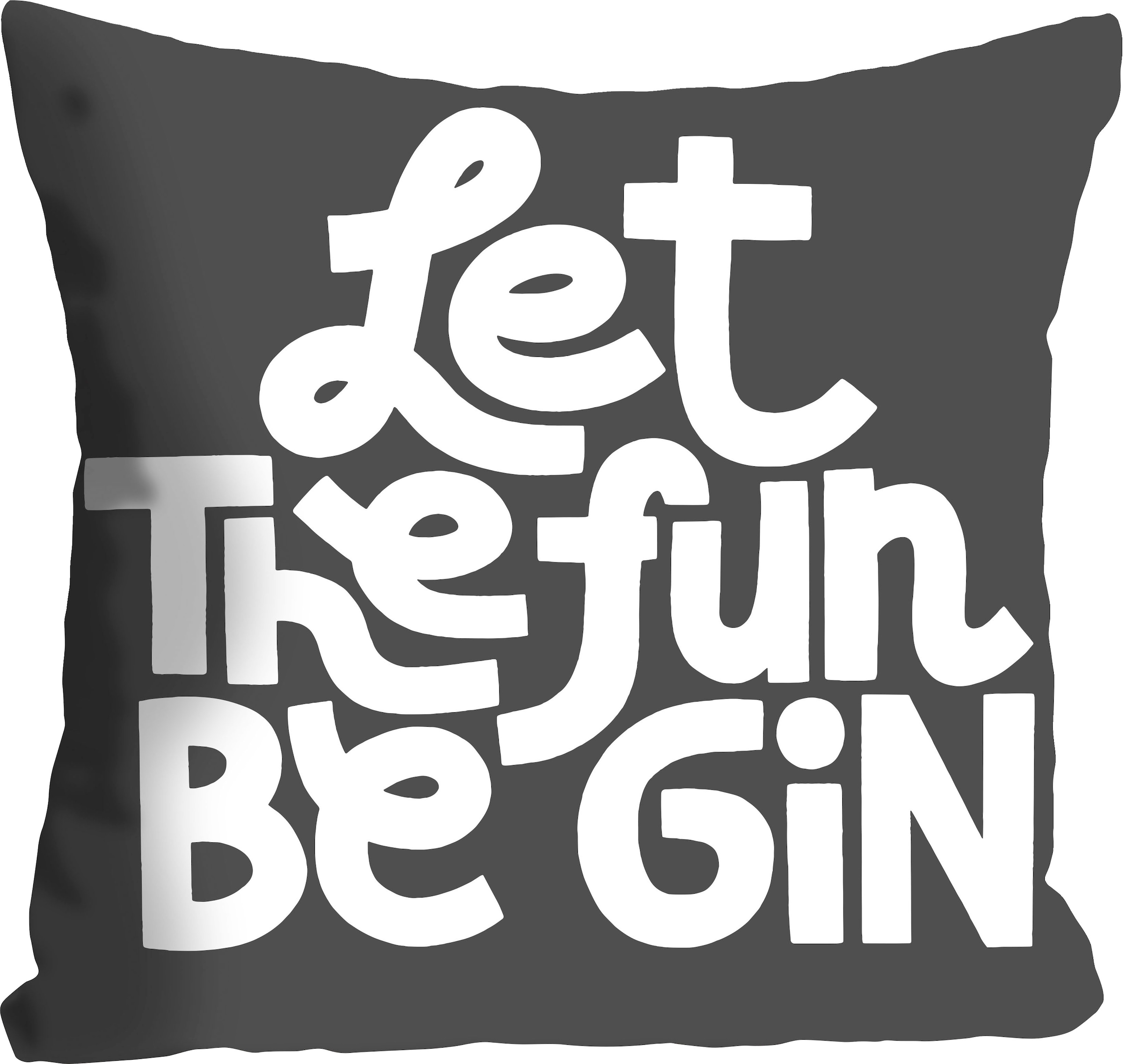 queence Dekokissen "LET THE FUN BE GIN", mit einem Schriftzug, Kissenhülle ohne Füllung, 1 Stück