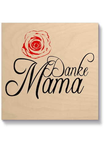 Artland Holzbild »Danke Mama« Sprüche & Texte ...