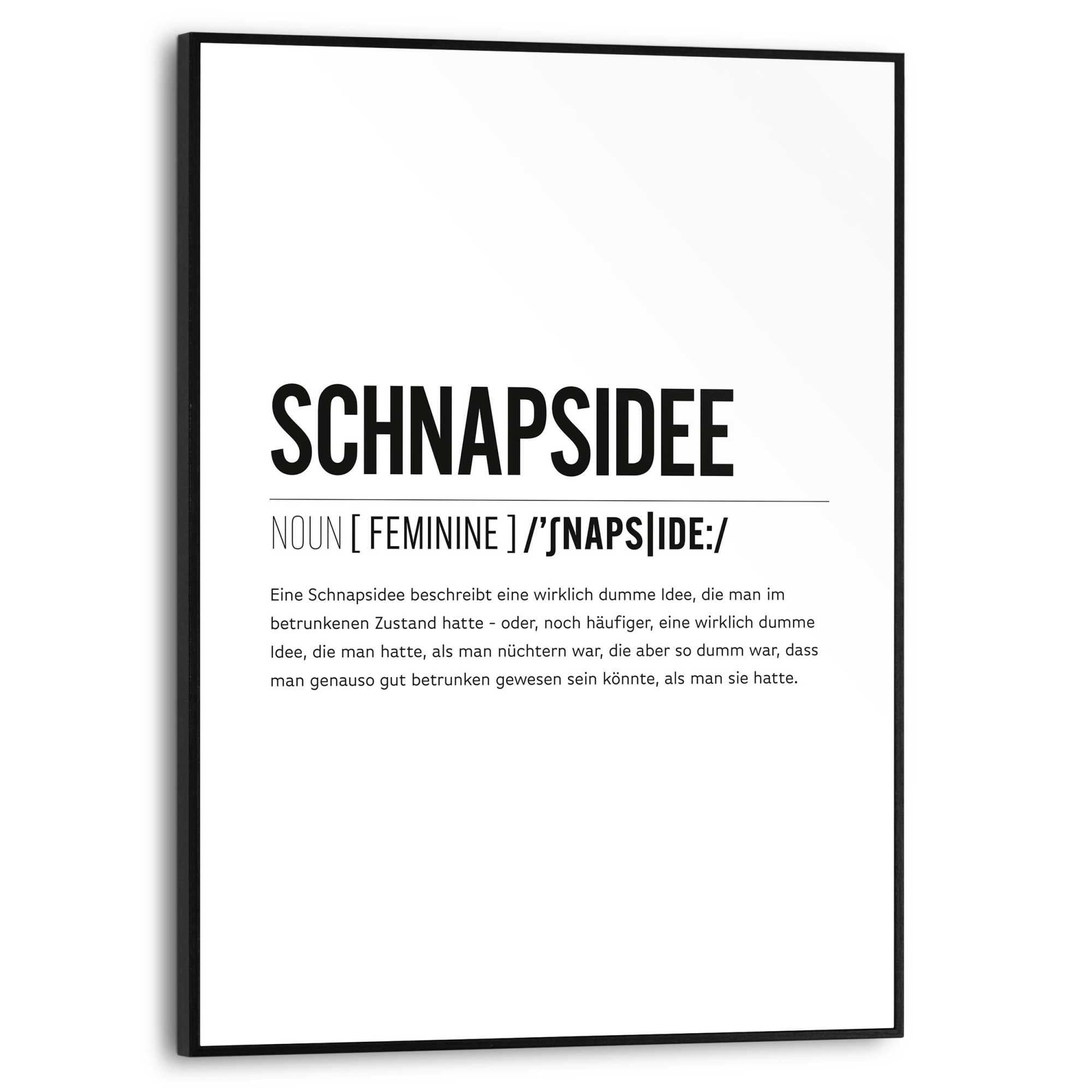 Reinders Poster "Schnapsidee", Küche - Schwarz-Weiß - MDF - Sprüche - 30x40 günstig online kaufen