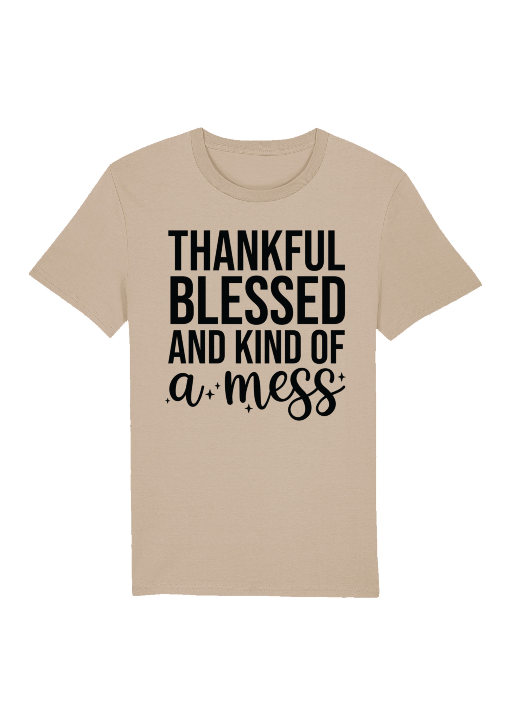 F4NT4STIC T-Shirt "thankful blessed and kind of a mess", Premium Qualität, günstig online kaufen