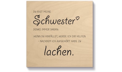 Holzbild »Schwester«, Sprüche & Texte, (1 St.)