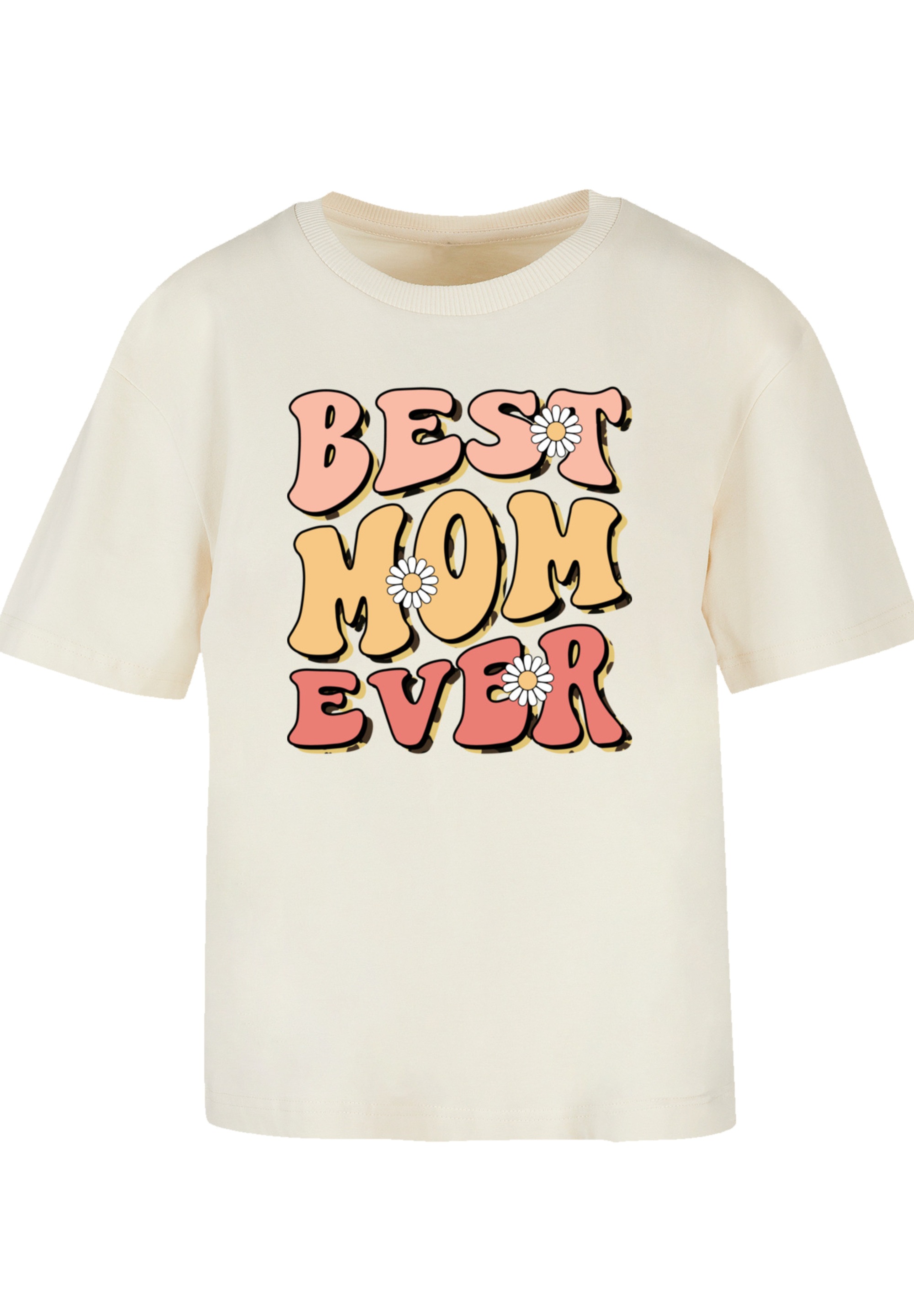 F4NT4STIC T-Shirt »Mothers Day Best Mom Ever Retro Typography Floral Accent«, Premium Qualität