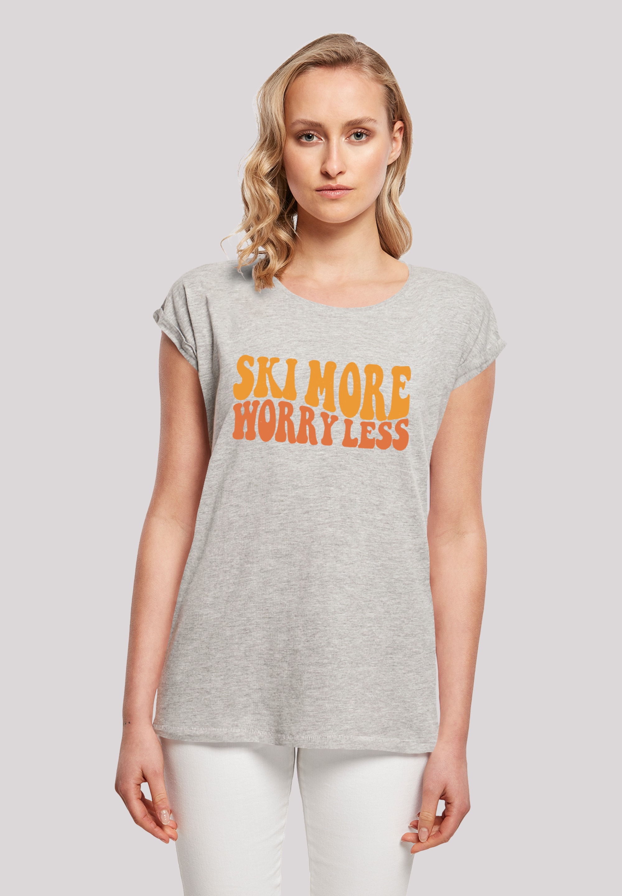 F4NT4STIC T-Shirt "Ski More Worry Less", Premium Qualität günstig online kaufen