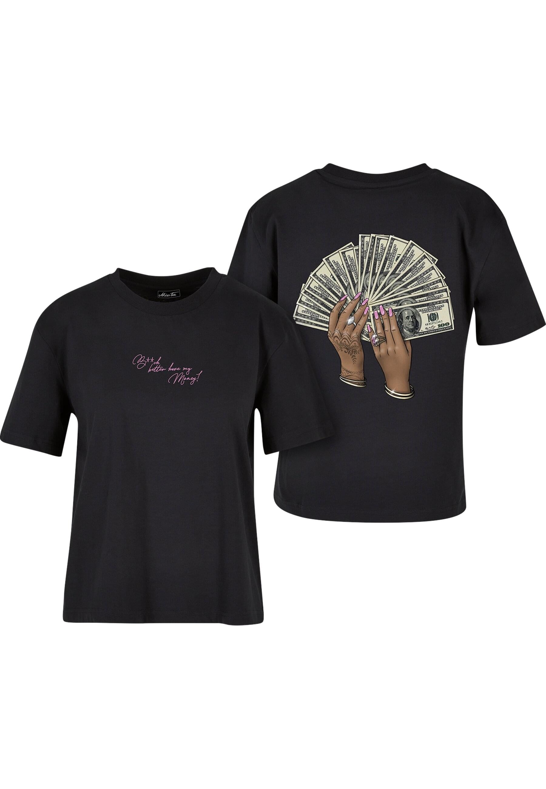 Miss Tee T-Shirt "Miss Tee B**ch Better Tee" 1 Stk. tlg. günstig online kaufen