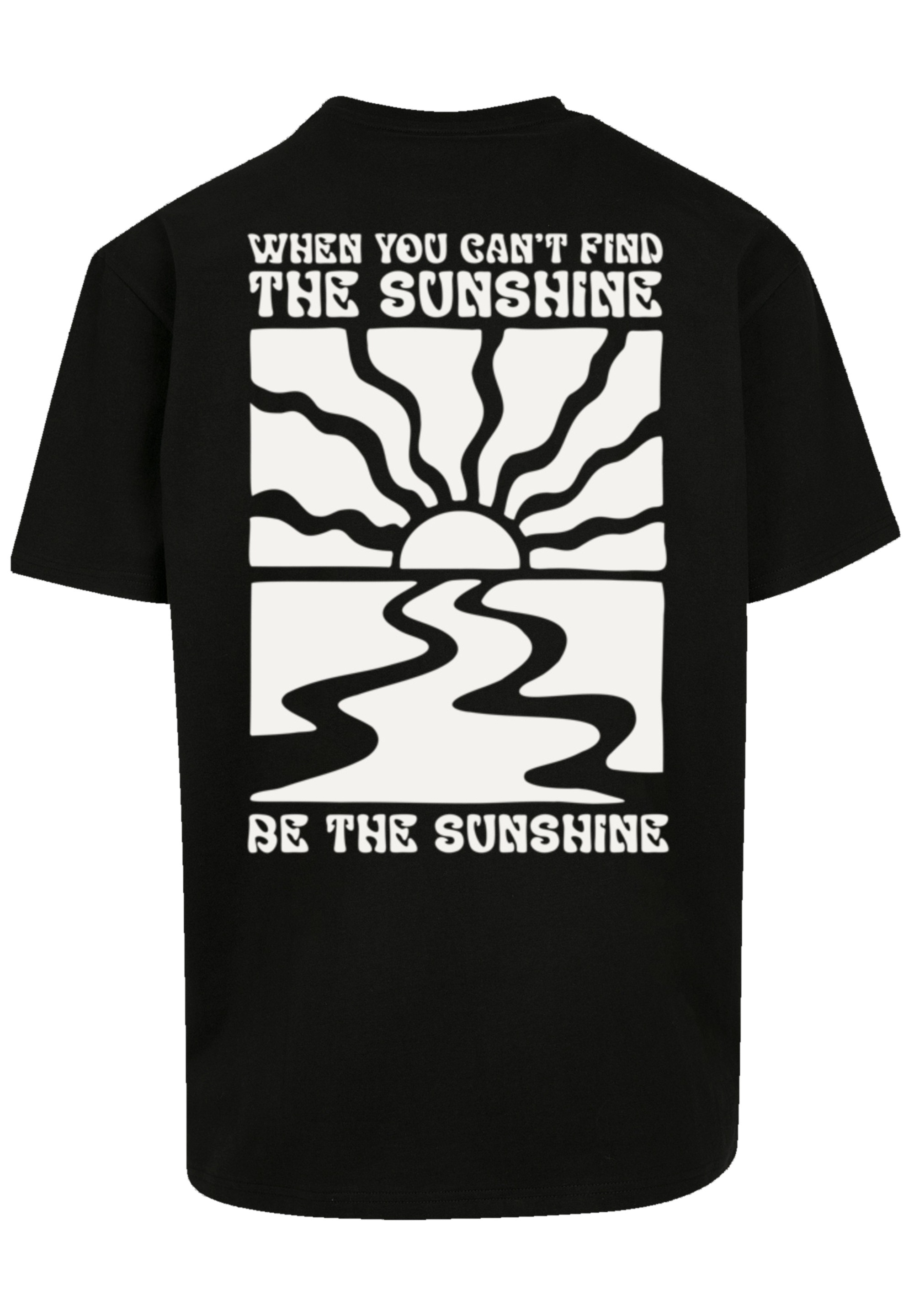 F4NT4STIC T-Shirt »Be The Sunshine«, Premium Qualität