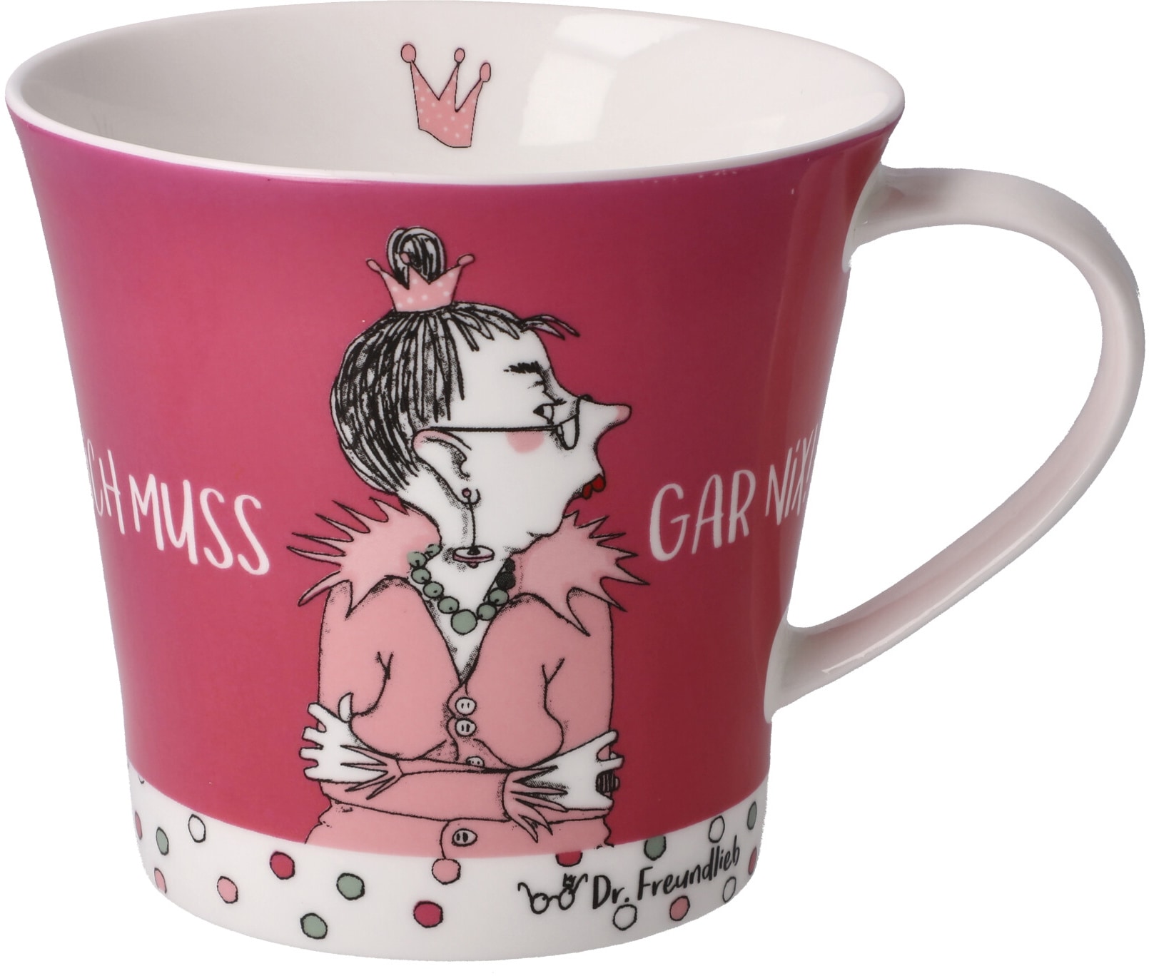 Goebel Tasse »Barbara Freundlieb«, Coffee-/Tea Mug,Barbara Freundlieb - "Ich muss gar nix"