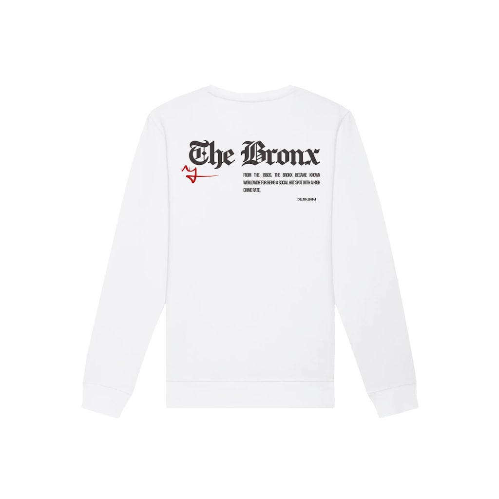 F4NT4STIC Sweatshirt »The Bronx«