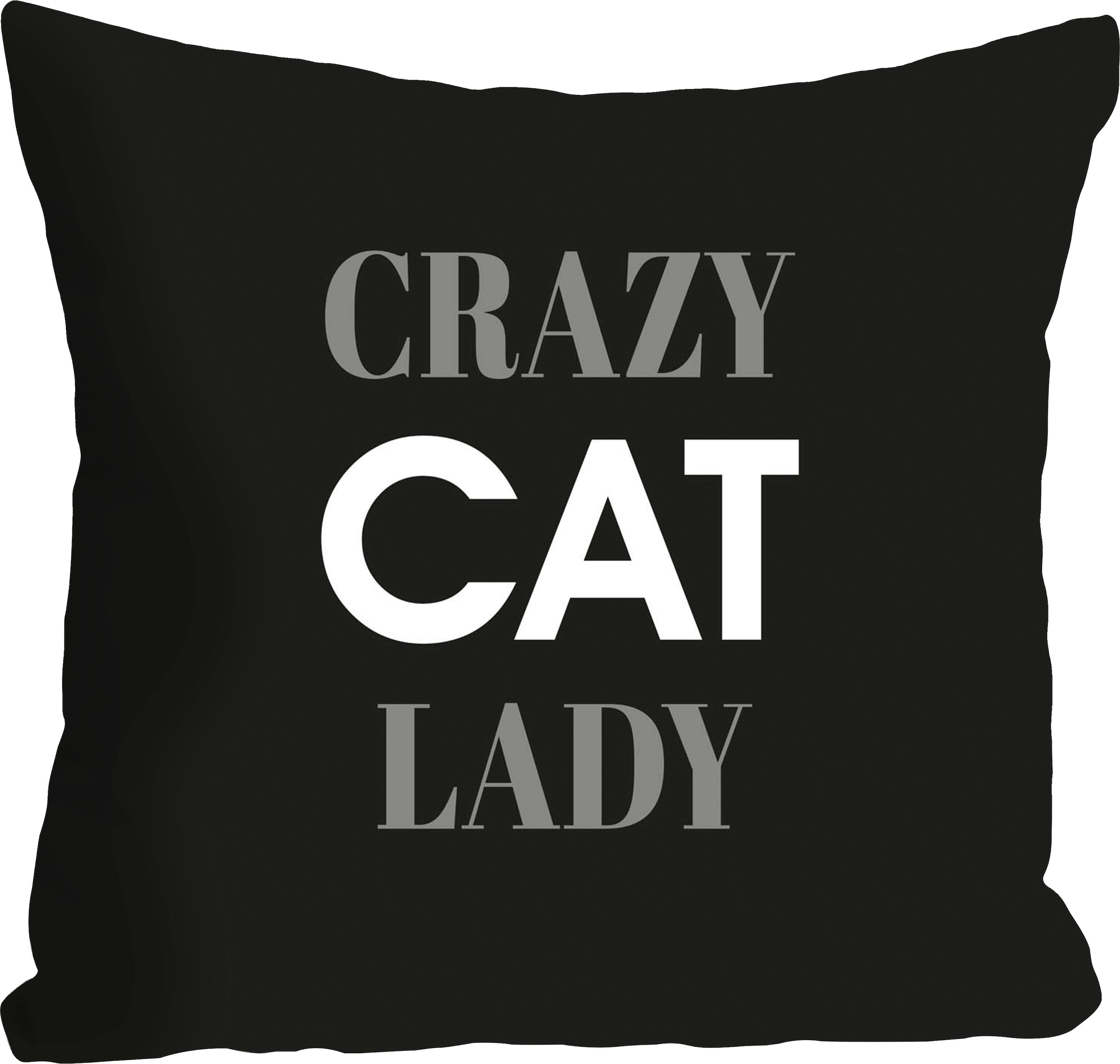queence Dekokissen »Crazy Cat Lady«, Kissenhülle,Crazy Cat Lady,Spruch,Schwarz,Weiß,Lustig,Katzenliebhaber