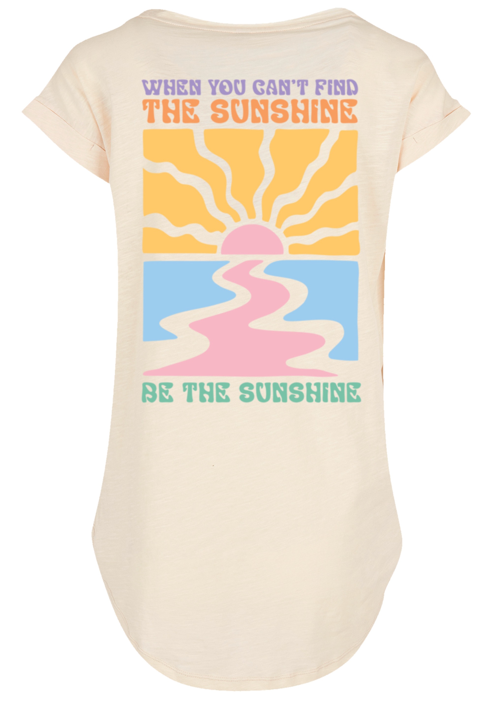 F4NT4STIC T-Shirt »Be The Sunshine Color«, Premium Qualität