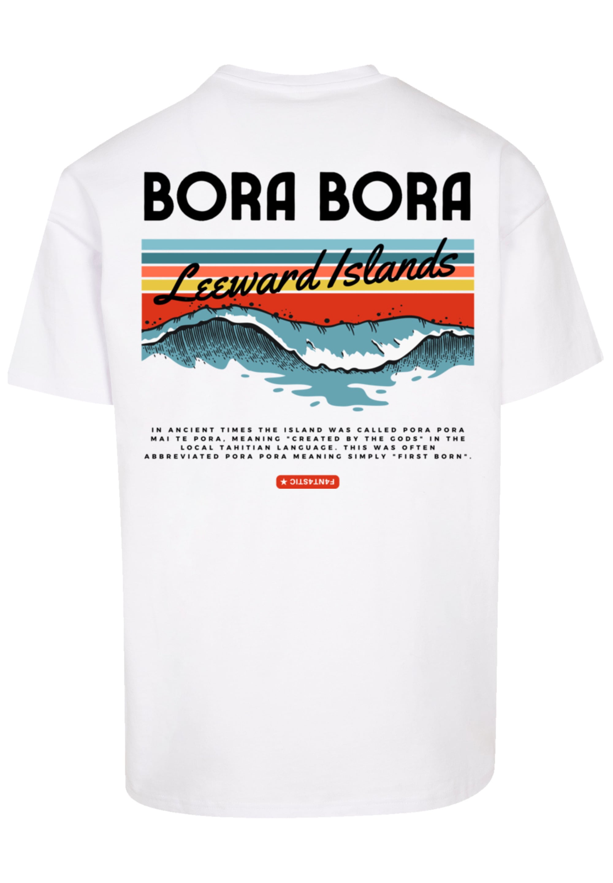 F4NT4STIC T-Shirt »Bora Bora Leewards Island«, Print