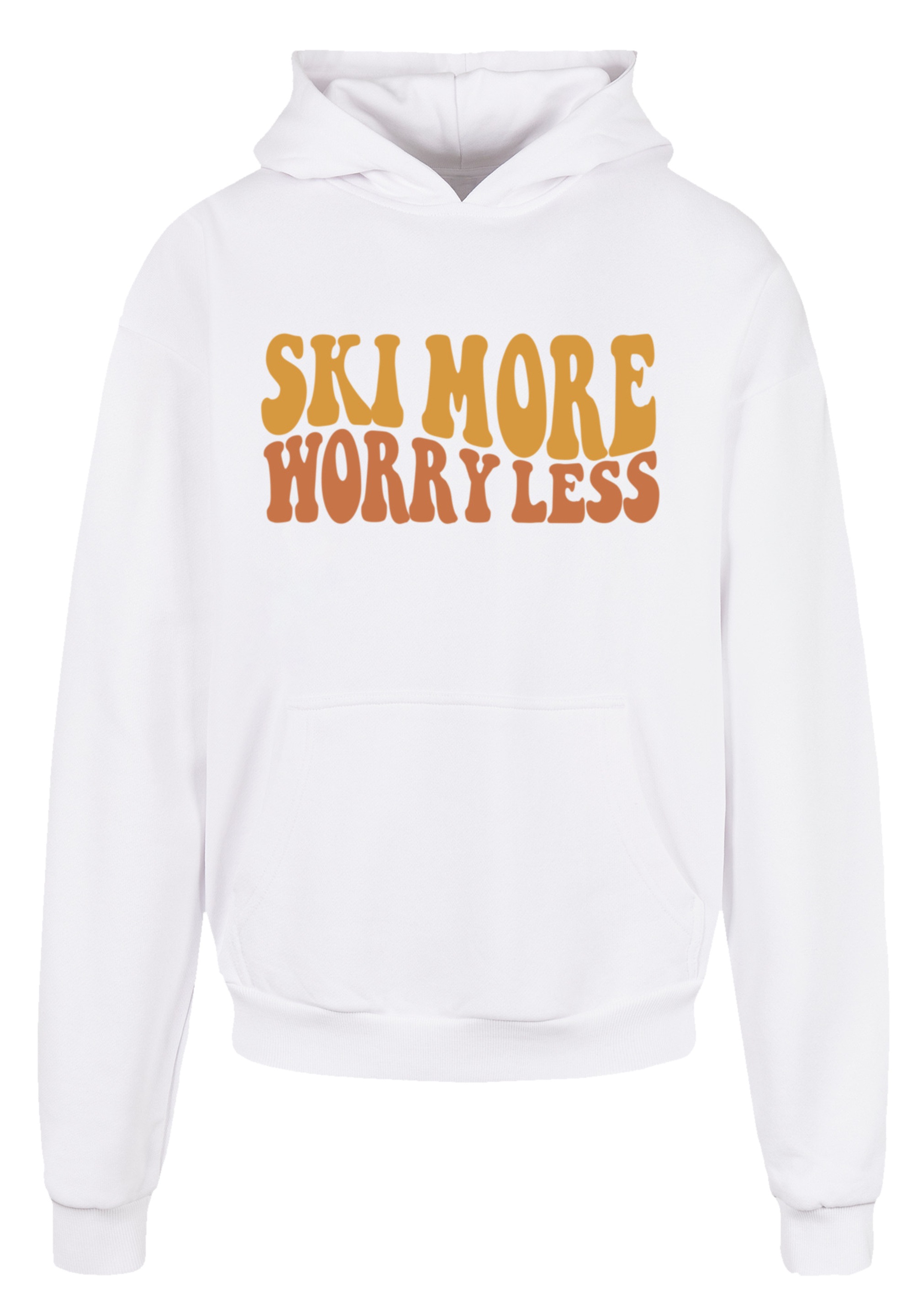 F4NT4STIC Kapuzenpullover »Ski More Worry Less«, Premium Qualität
