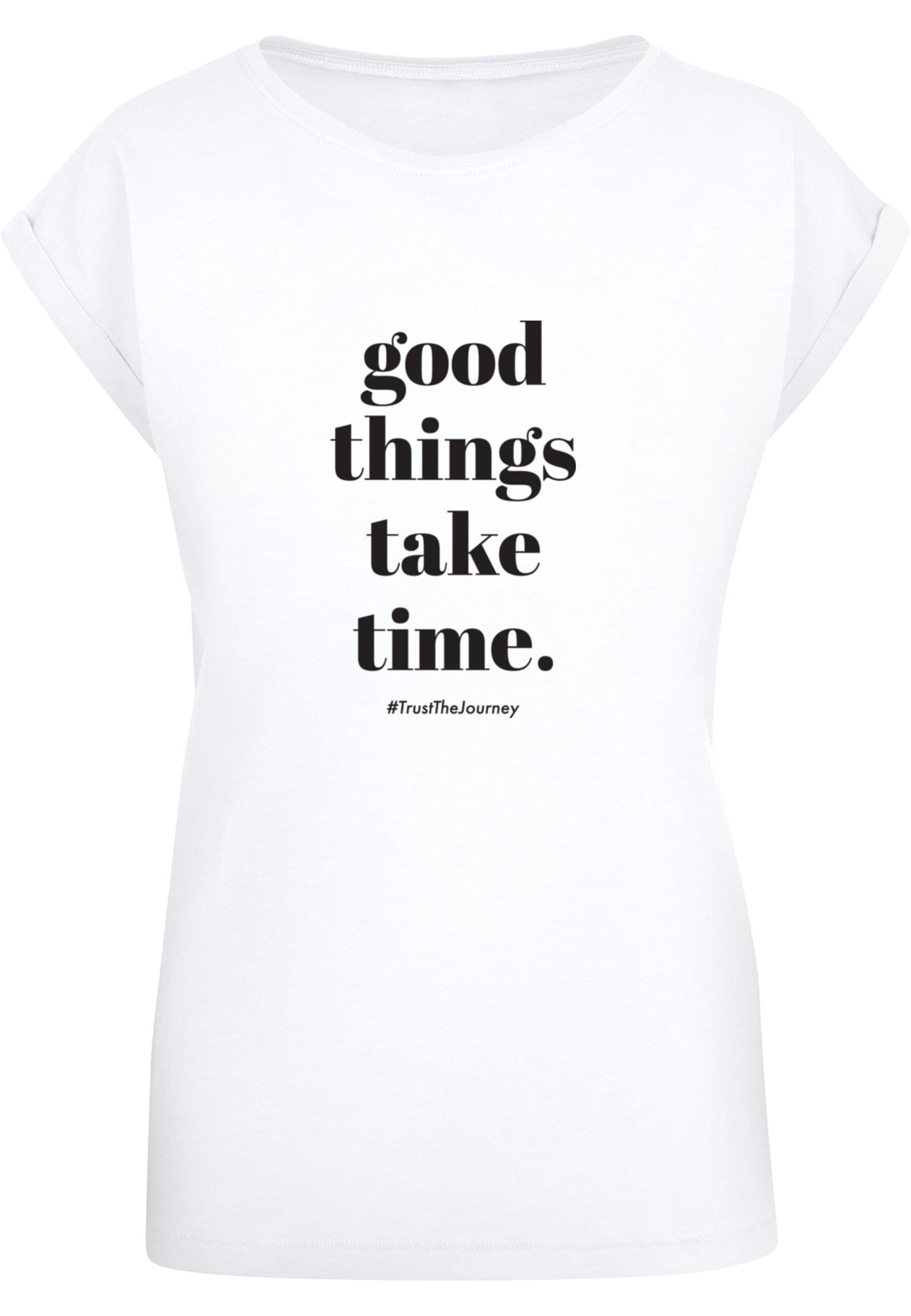 Merchcode T-Shirt "Merchcode Damen Ladies Good Things Take Time T-Shirt" günstig online kaufen