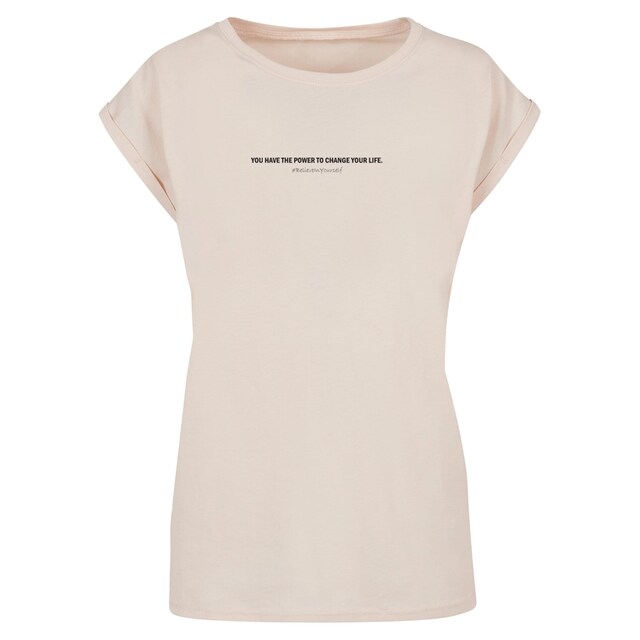 Merchcode T-Shirt »Damen Ladies WD - Believe In Yourself Extended Shoulder  Tee«, (1 tlg.) für kaufen | BAUR